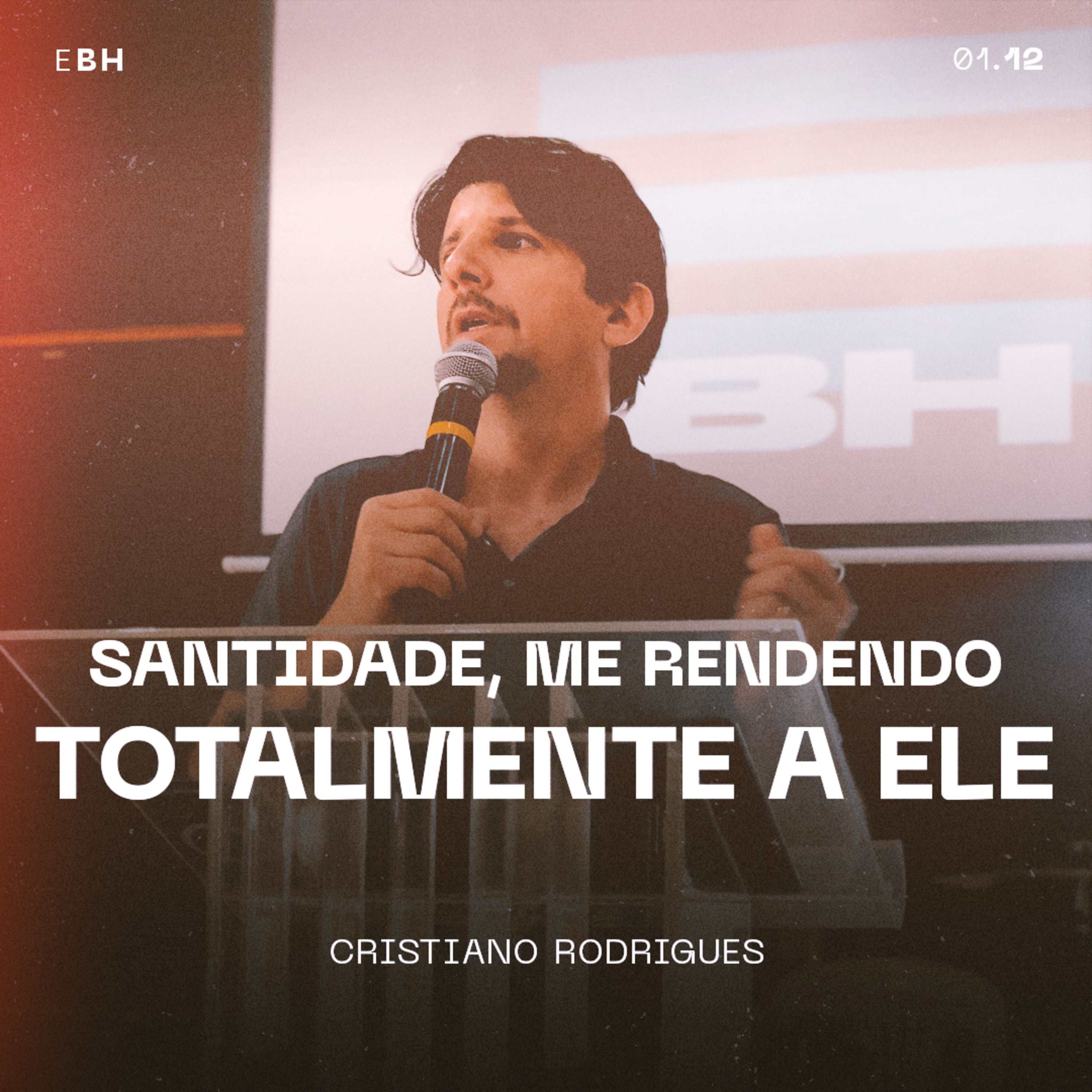 Santidade, me Rendendo Totalmente a Ele - Cristiano Rodrigues episode artwork