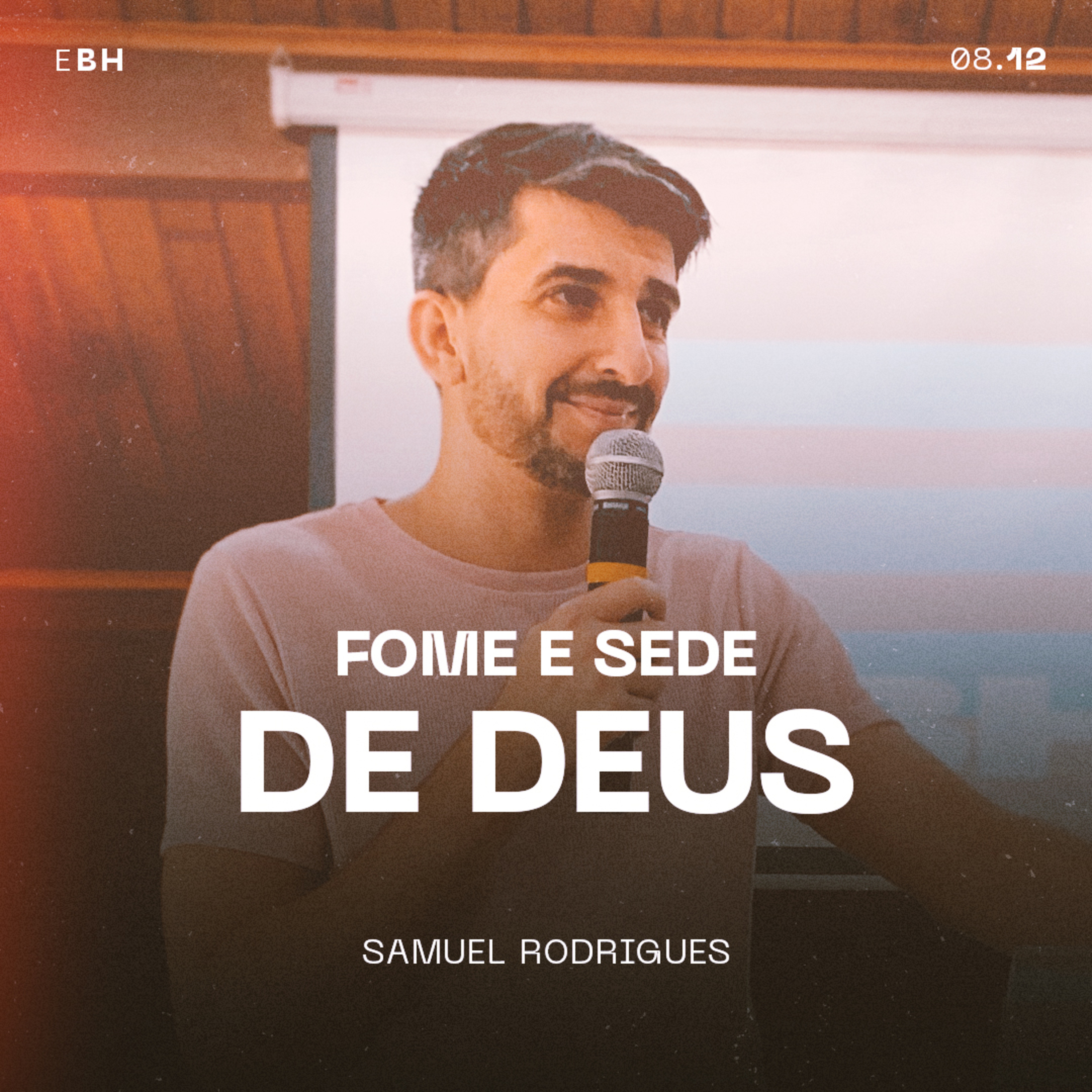 Fome e Sede de Deus - Samuel Rodrigues episode artwork