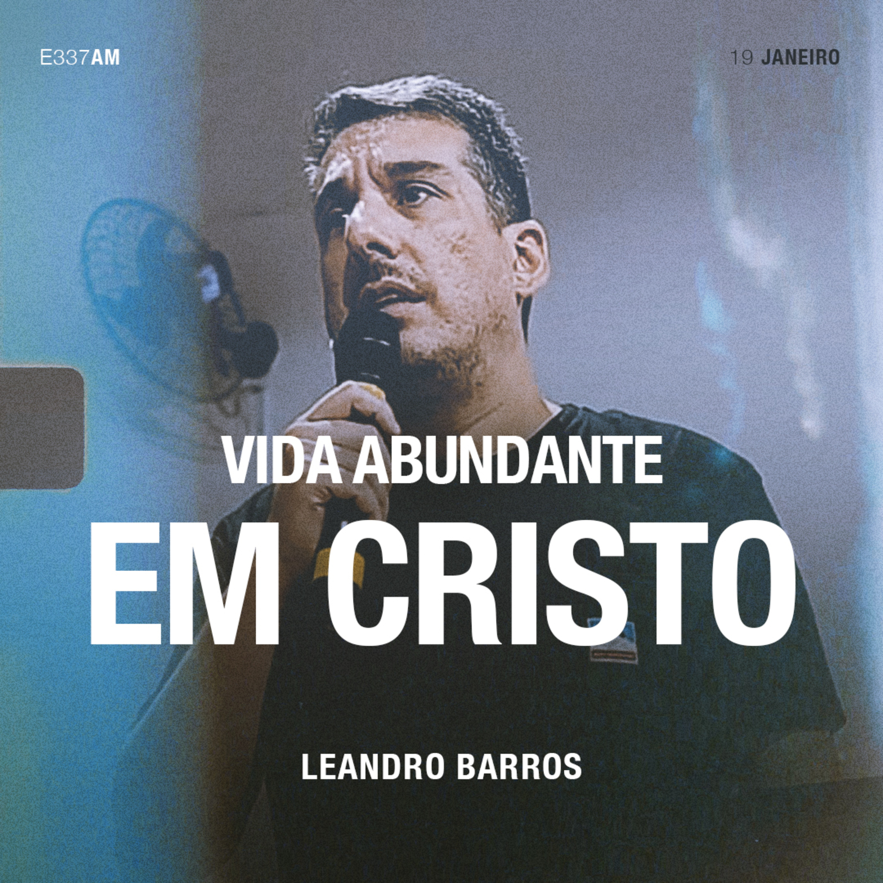 Vida Abundante em Cristo - Leandro Barros episode artwork