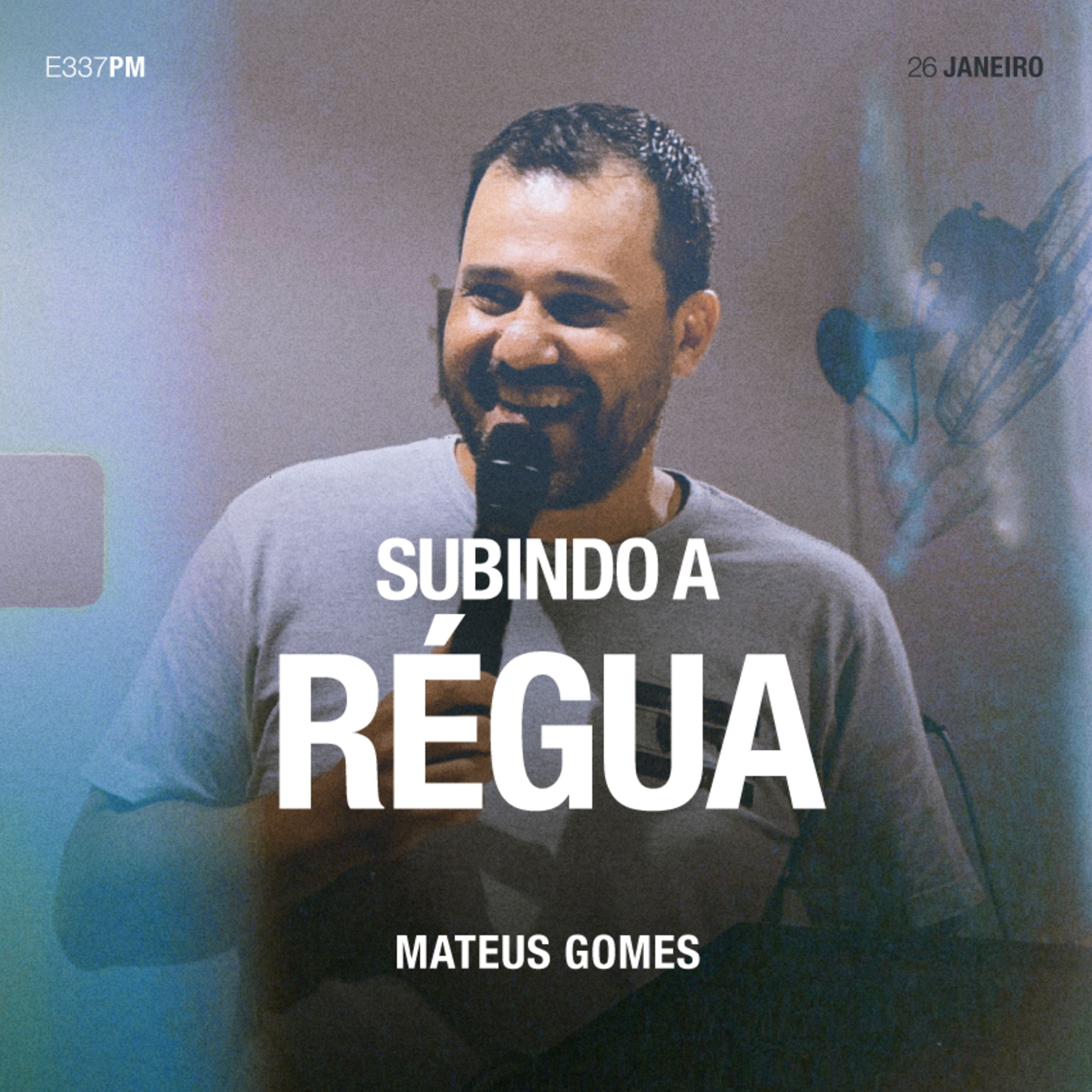 Subindo a Régua - Mateus Gomes episode artwork