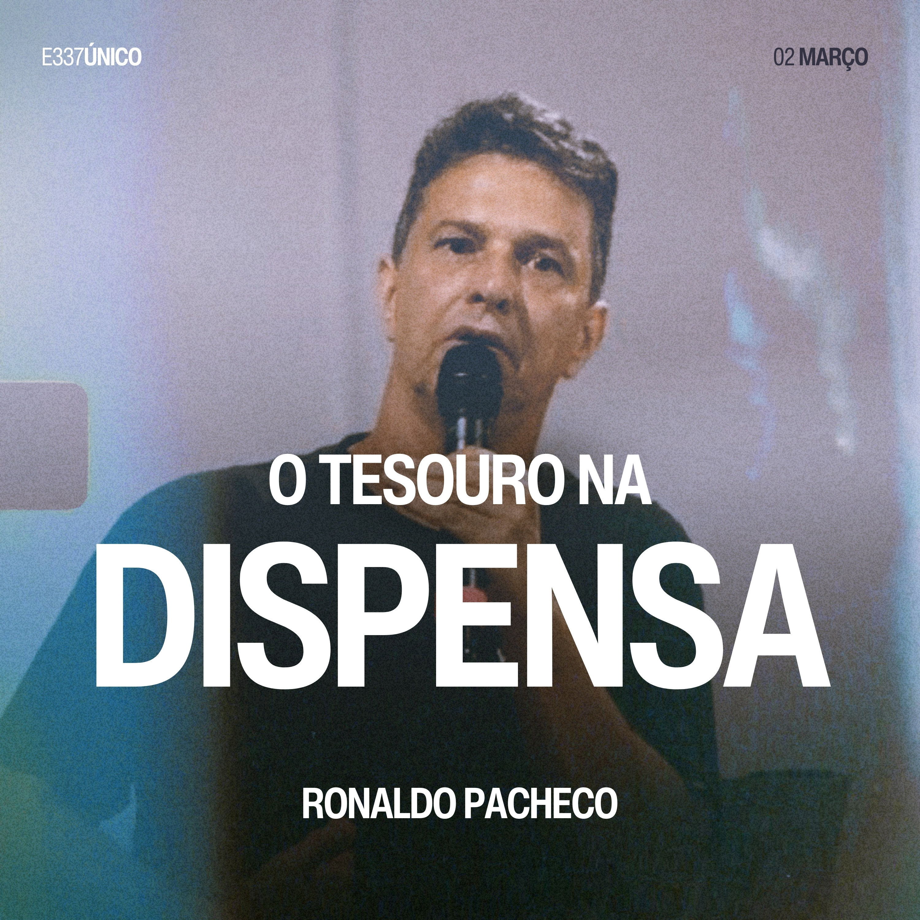 O Tesouro na Dispensa - Ronaldo Pacheco episode artwork