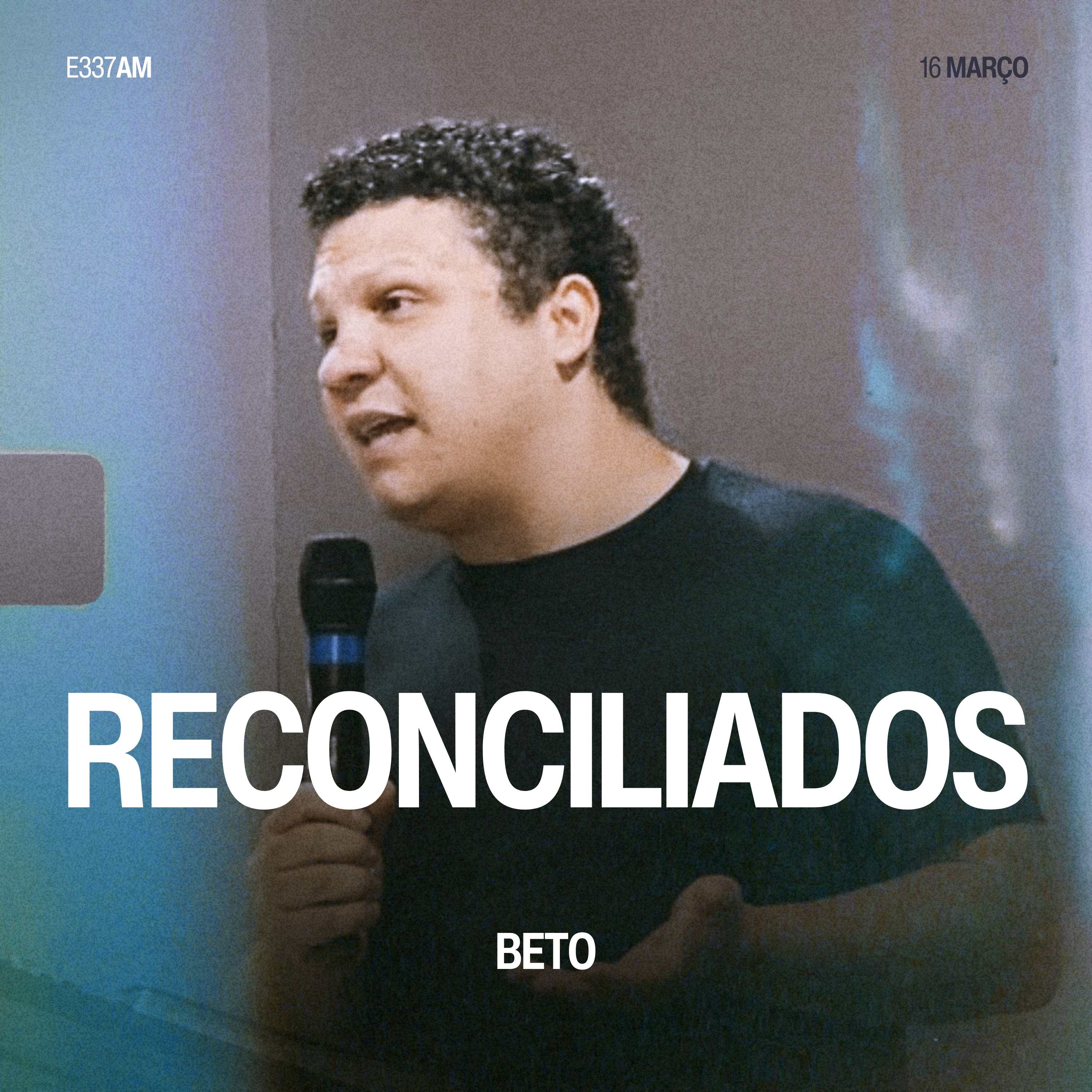 Reconciliados - Beto episode artwork