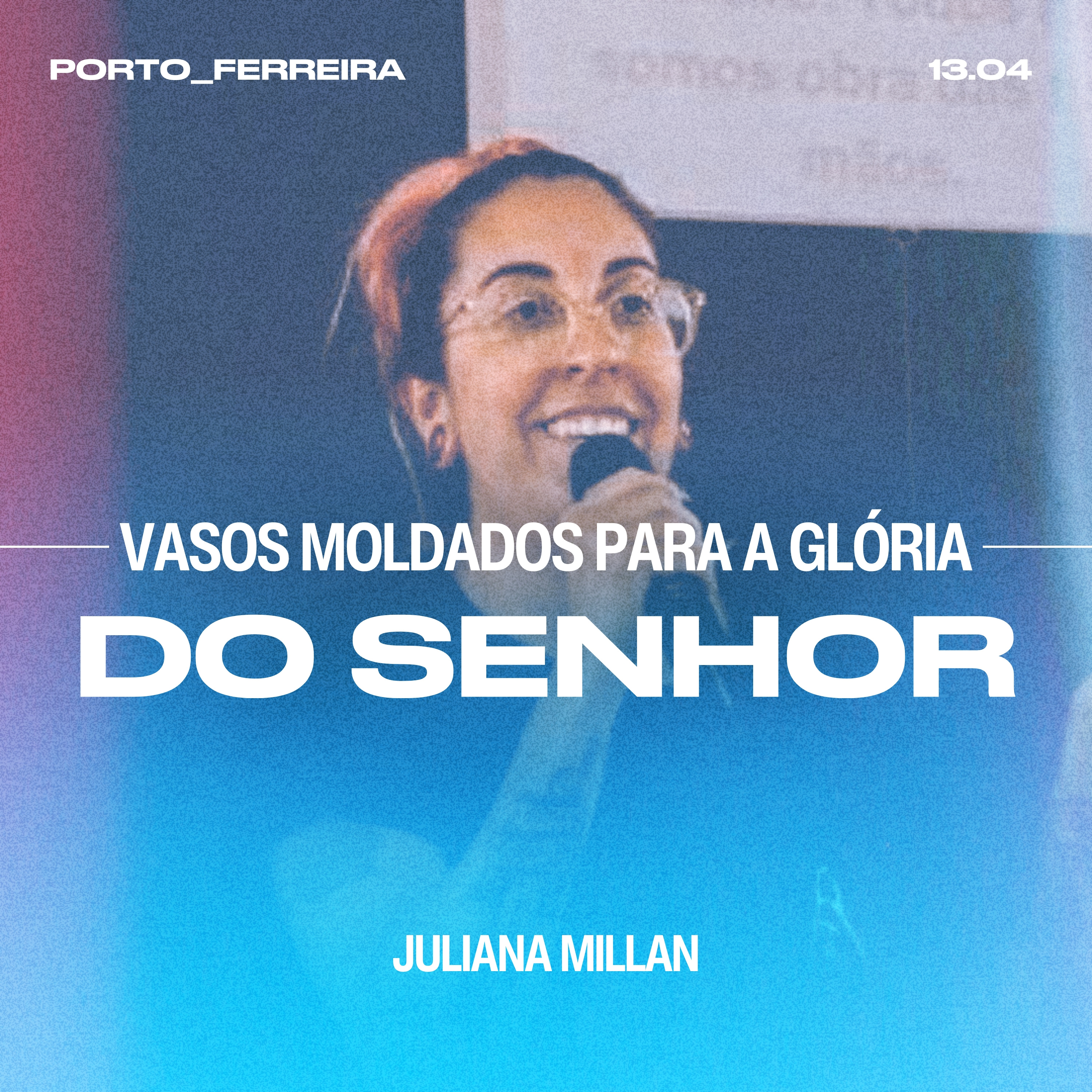 Vasos Moldados Para a Glória do Senhor - Juliana Millan episode artwork