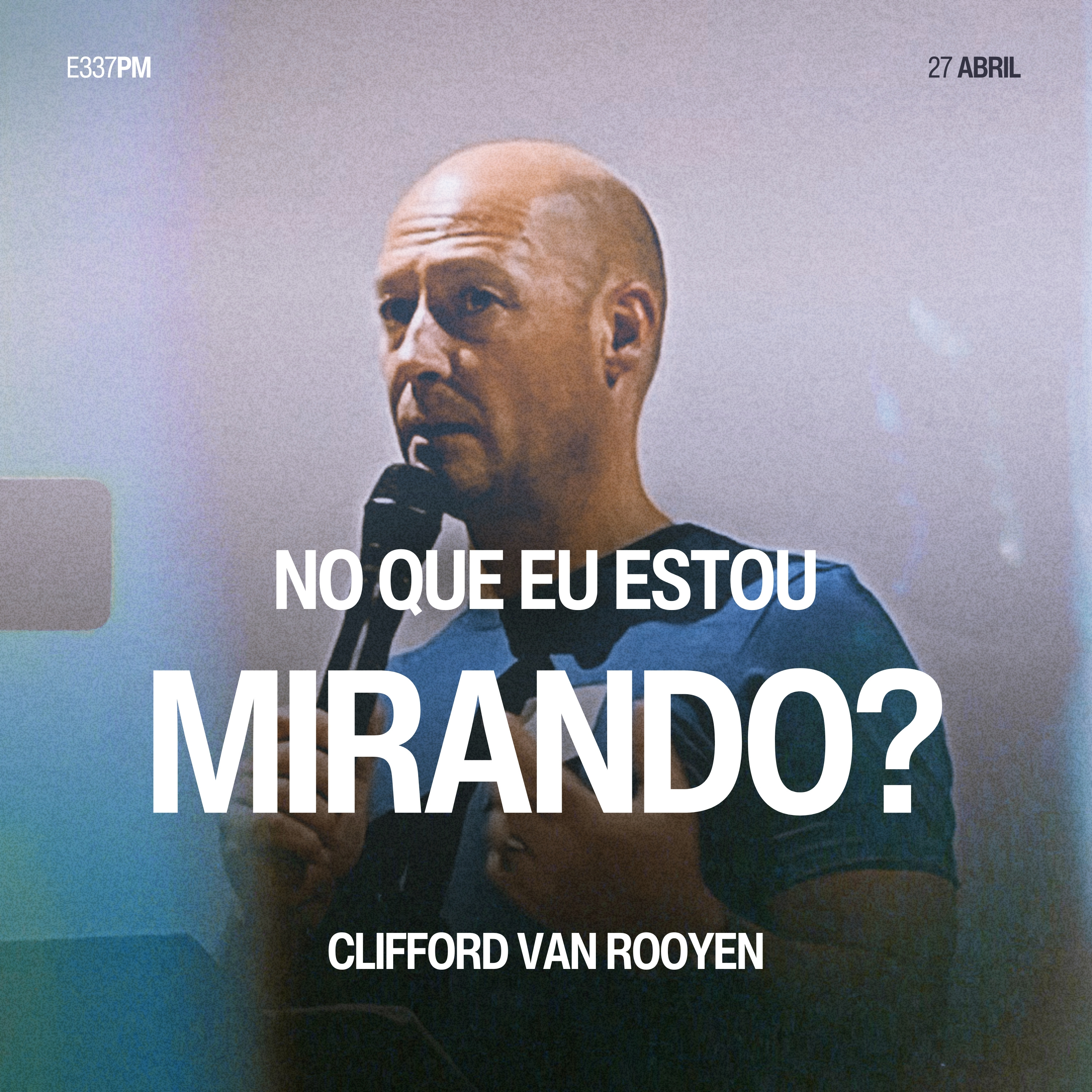 No Que eu Estou Mirando? - Clifford Van Rooyen episode artwork