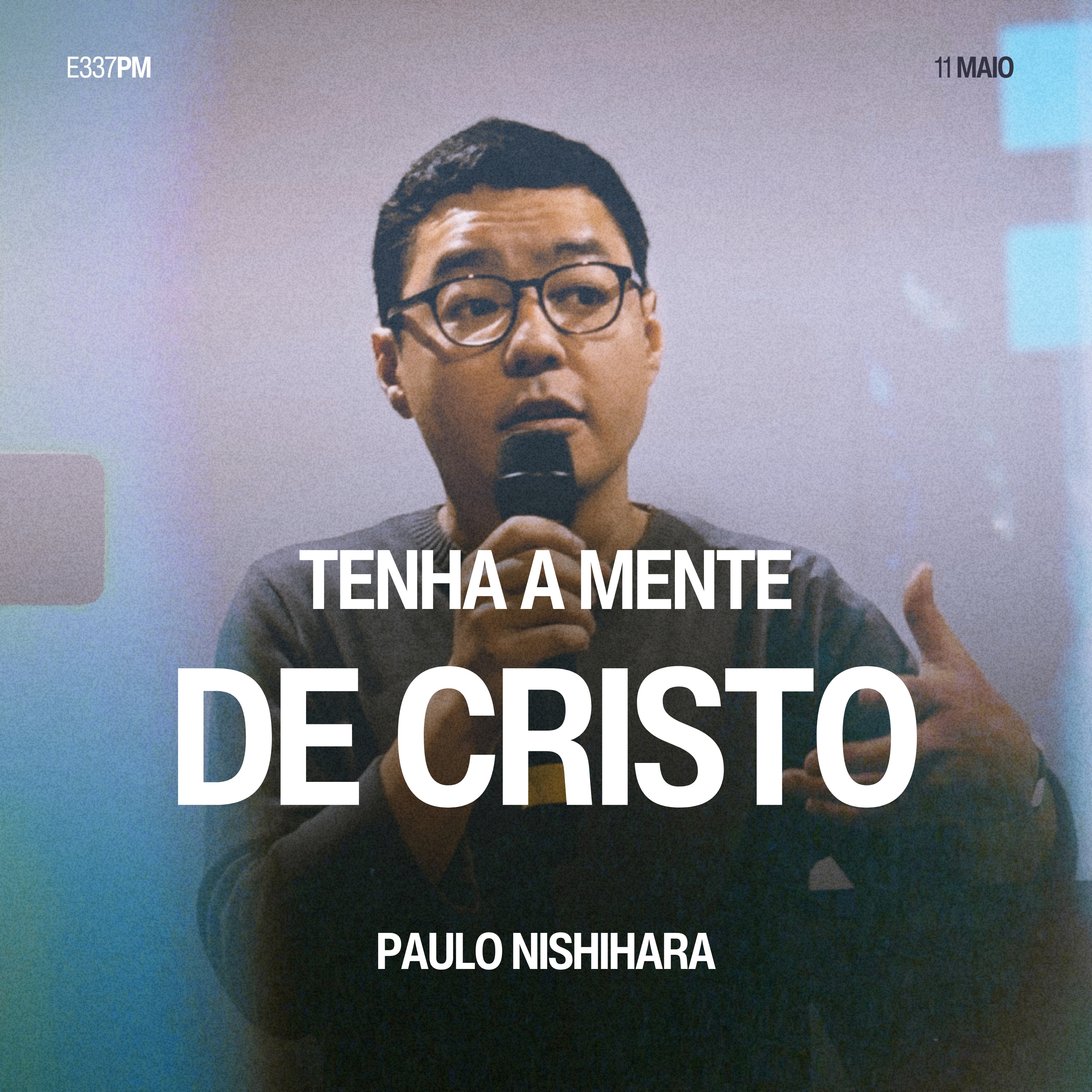 Tenha a Mente de Cristo - Paulo Nishihara episode artwork