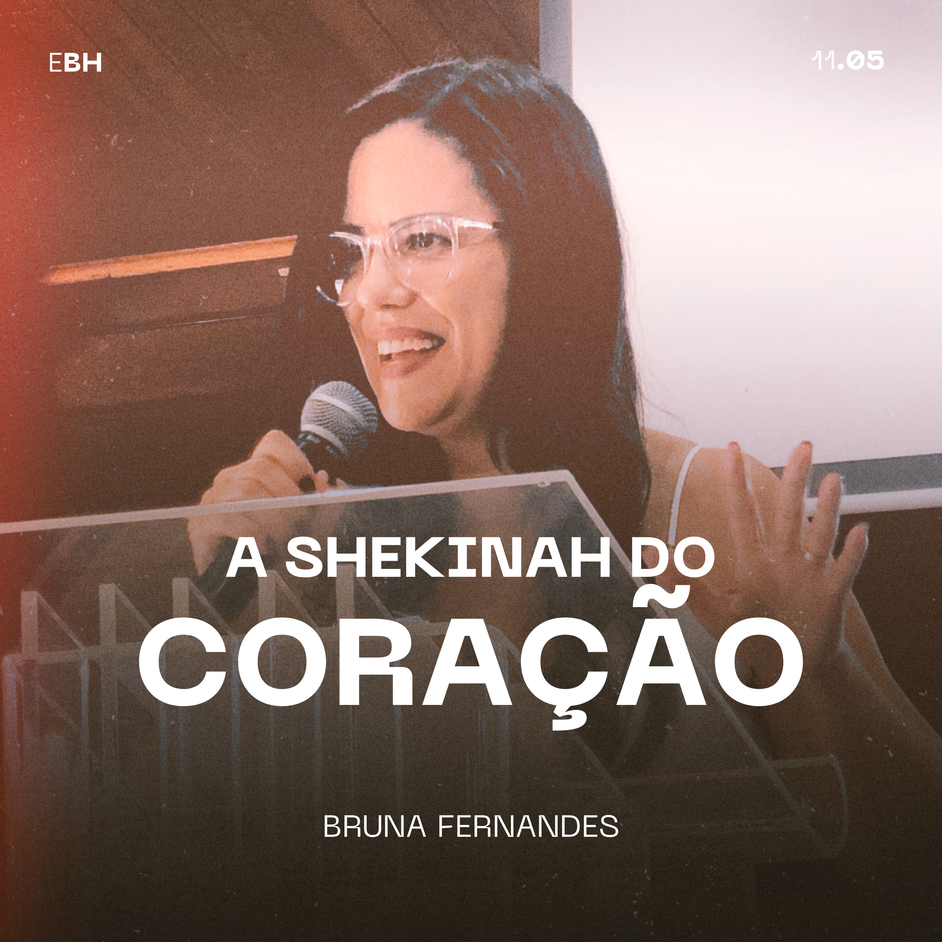 A Shekinah do Coração - Bruna Fernandes episode artwork