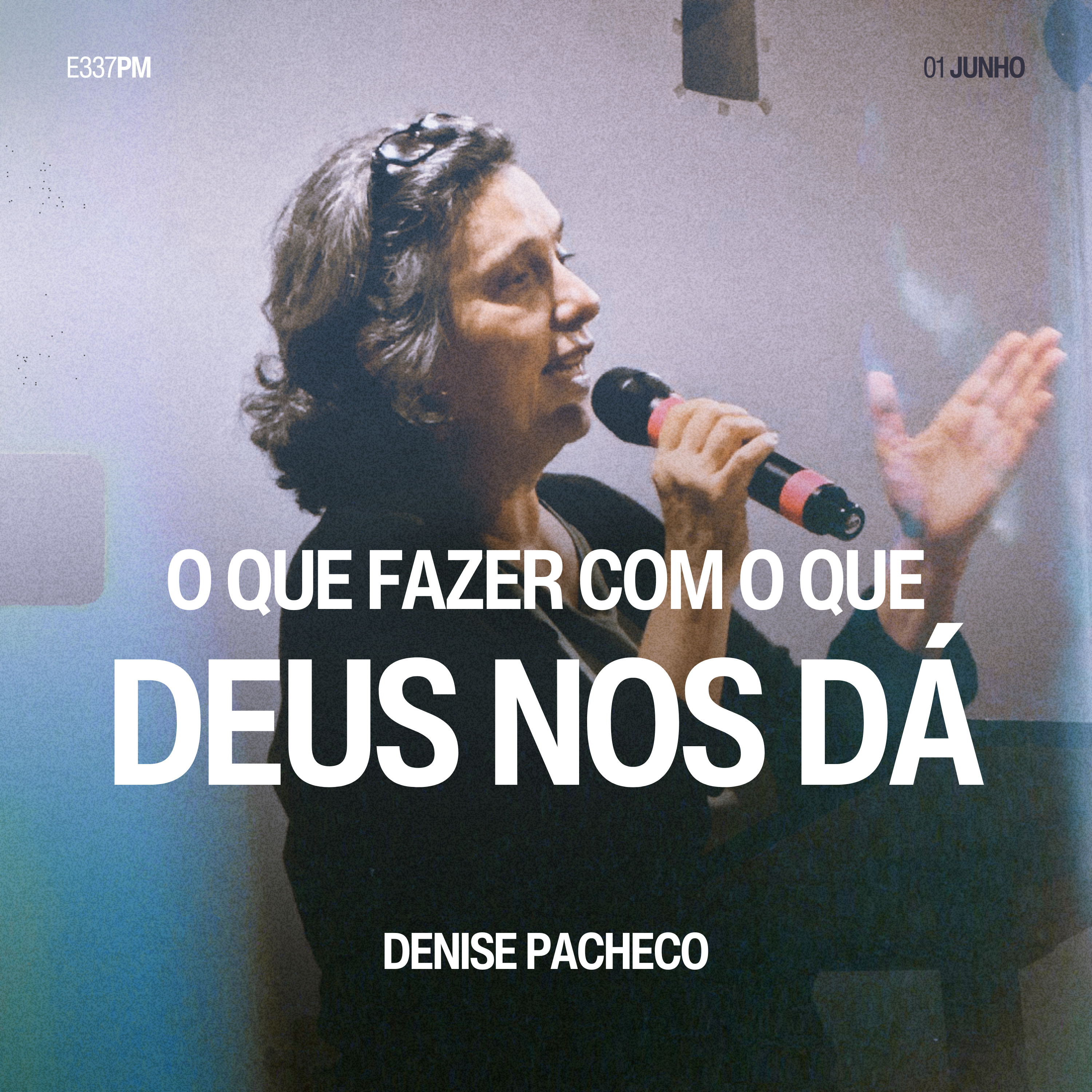 O Que Fazer Com o Que Deus nos Dá - Denise Pacheco episode artwork