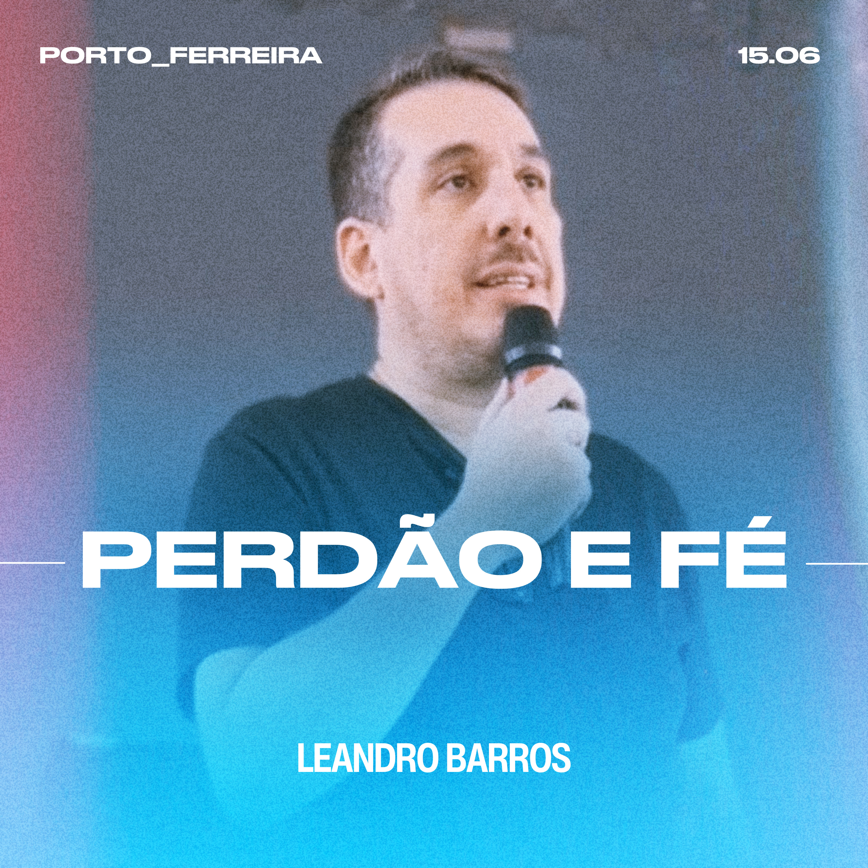 Perdão e Fé - Leandro Barros episode artwork
