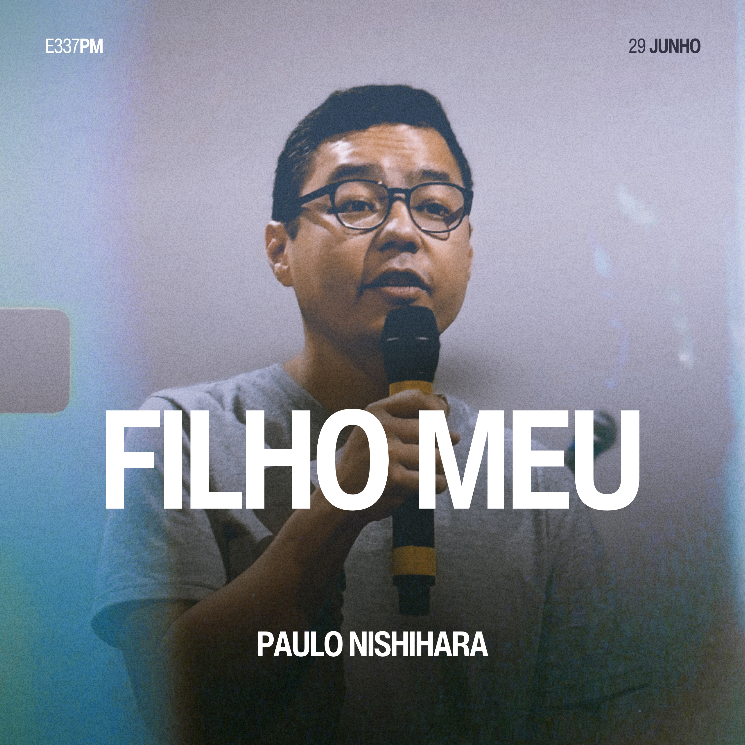 Filho Meu - Paulo Nishihara episode artwork