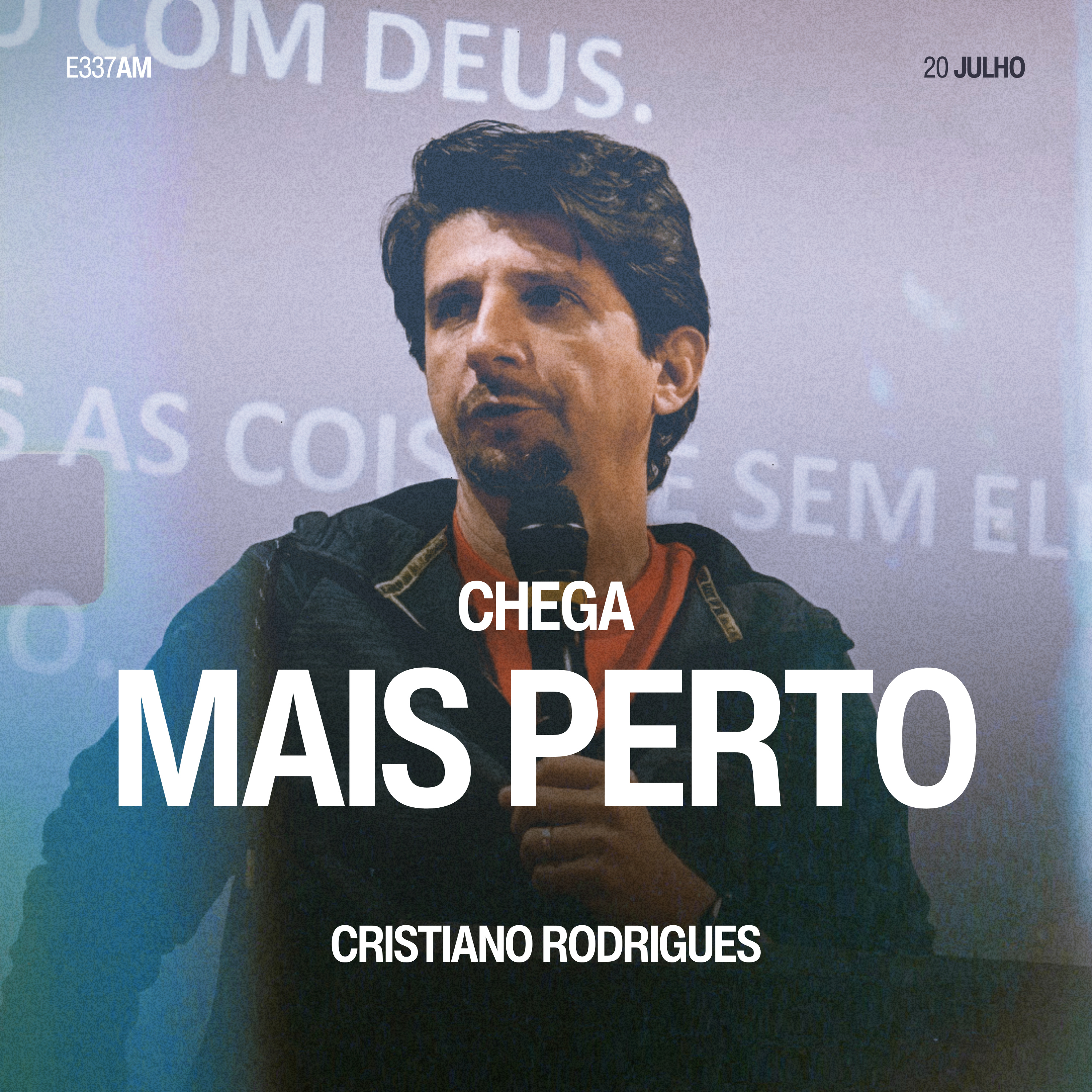 Chega Mais Perto - Cristiano Rodrigues episode artwork