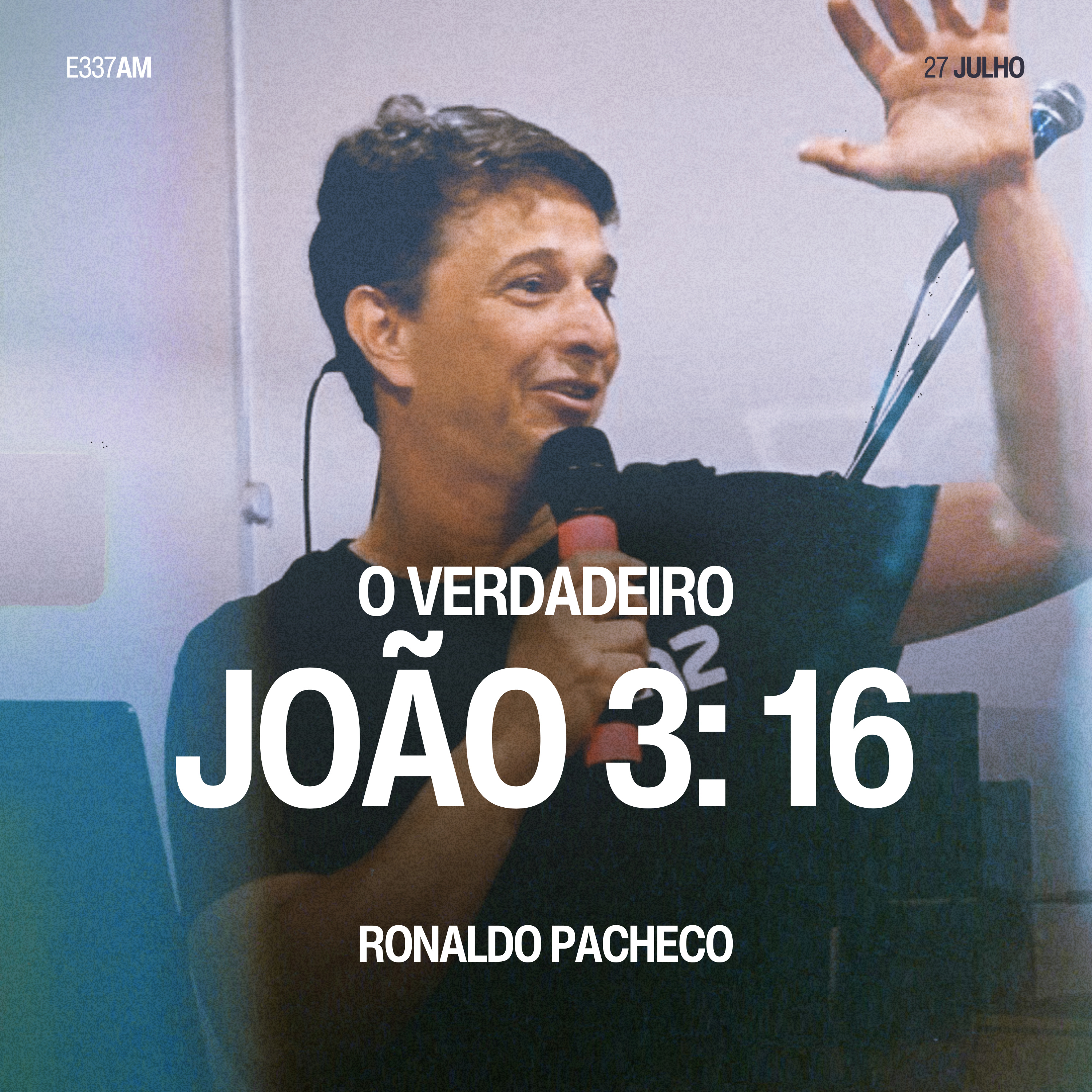 O Verdadeiro João 3: 16 - Ronaldo Pacheco episode artwork