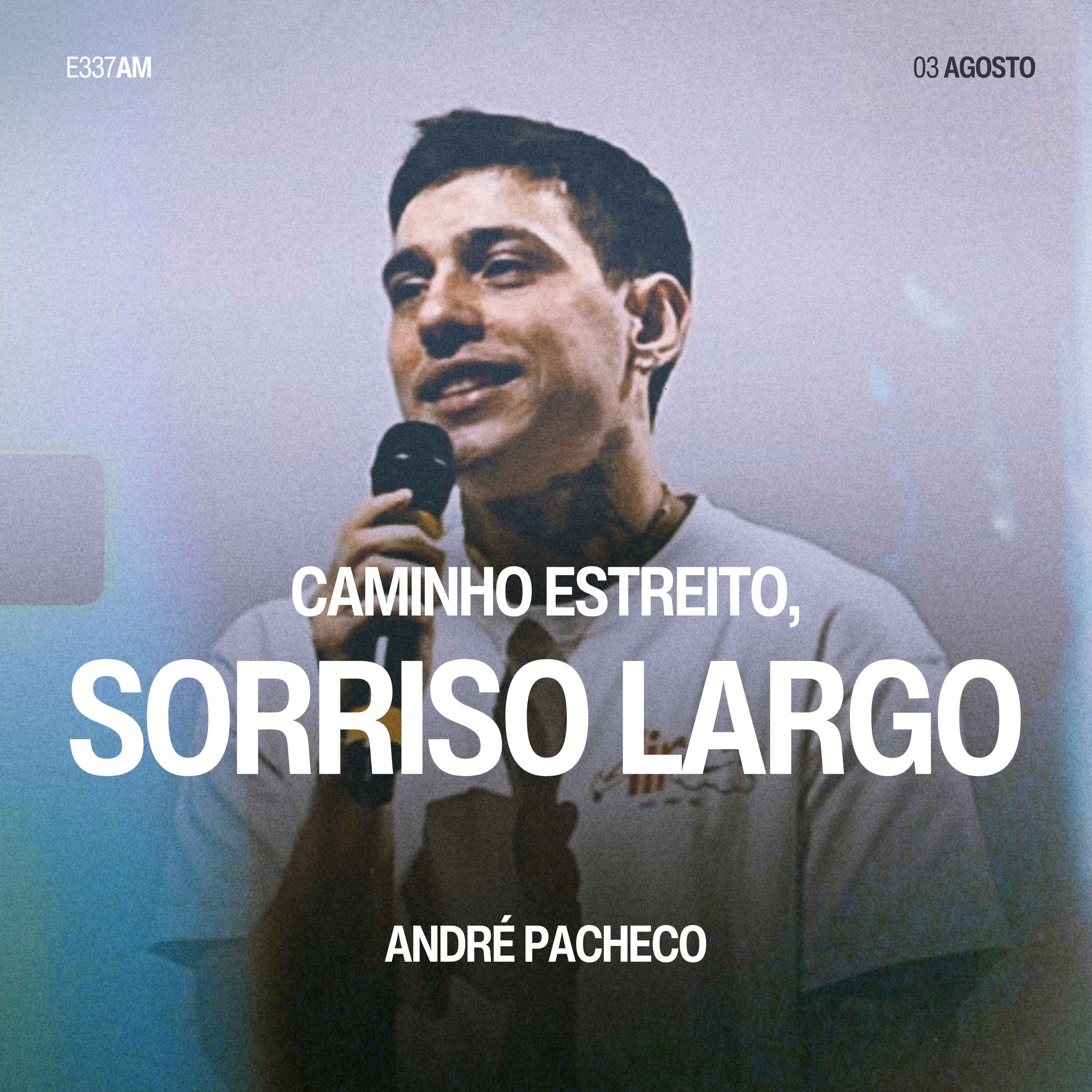Caminho Estreito, Sorriso Largo - André Pacheco episode artwork