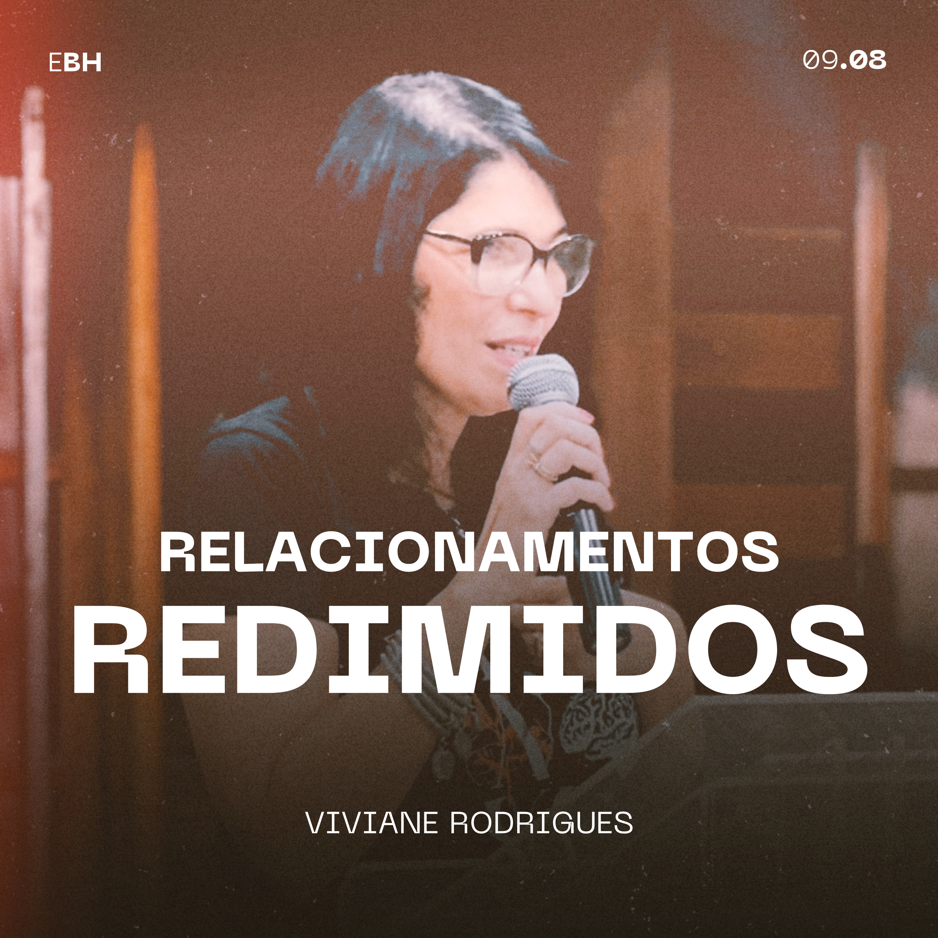 Reunião de Mulheres: Relacionamentos Redimidos - Viviane Rodrigues episode artwork