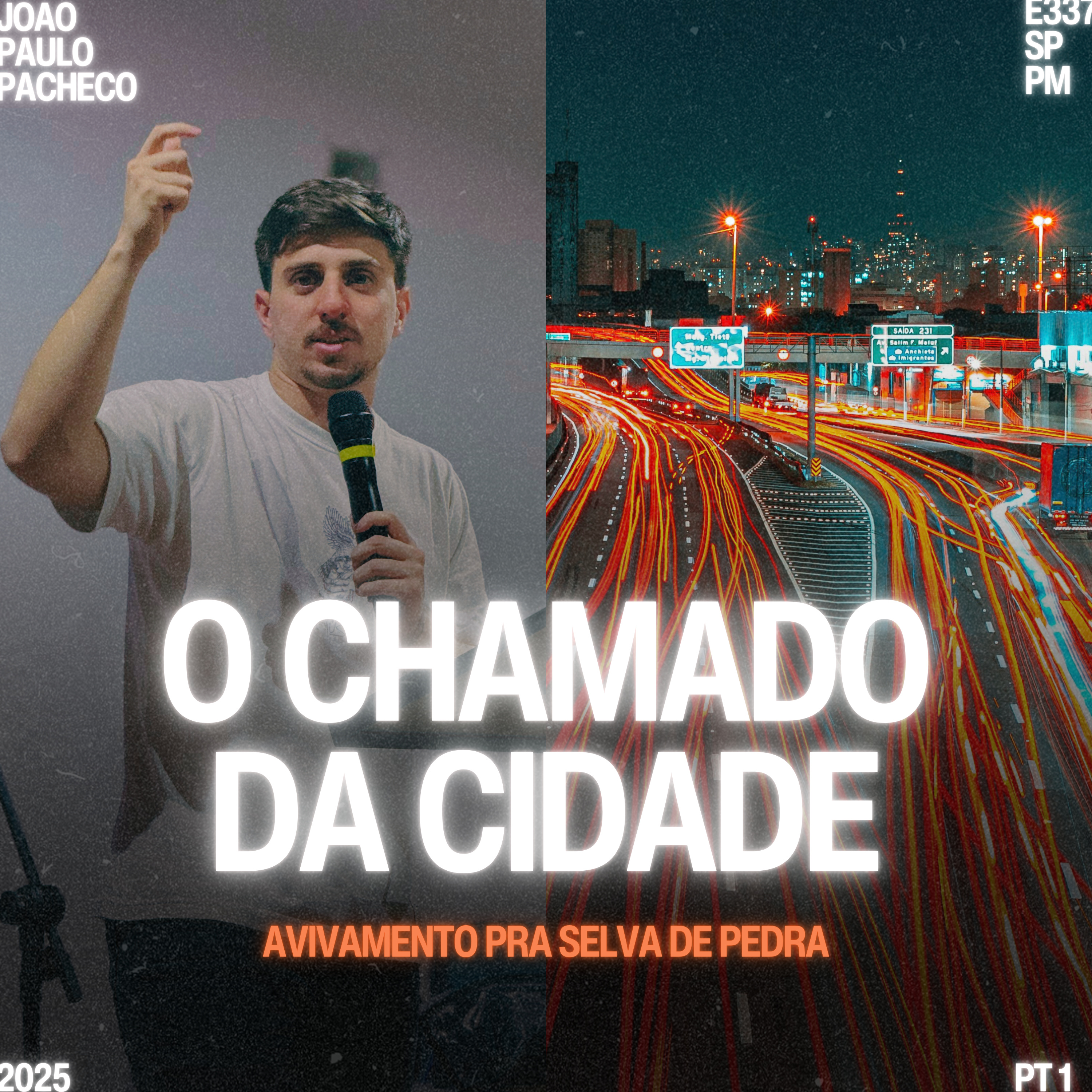 Série: Avivamento na Selva de Pedra (Parte I): O Chamado da Cidade - João Paulo Pacheco episode artwork