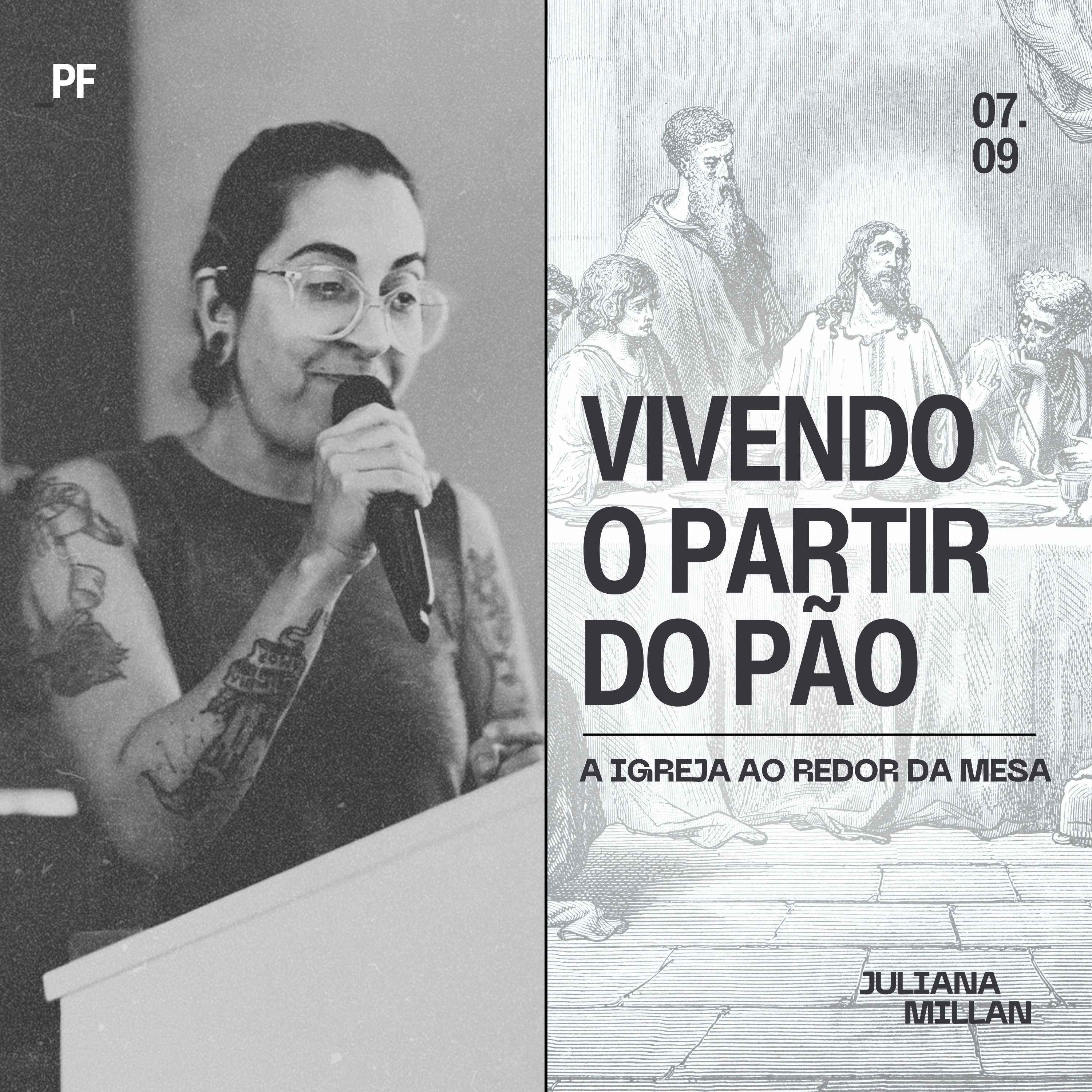 Série: A Igreja ao Redor da Mesa - (Parte II) - Vivendo o Partir do Pão - Juliana Millan episode artwork