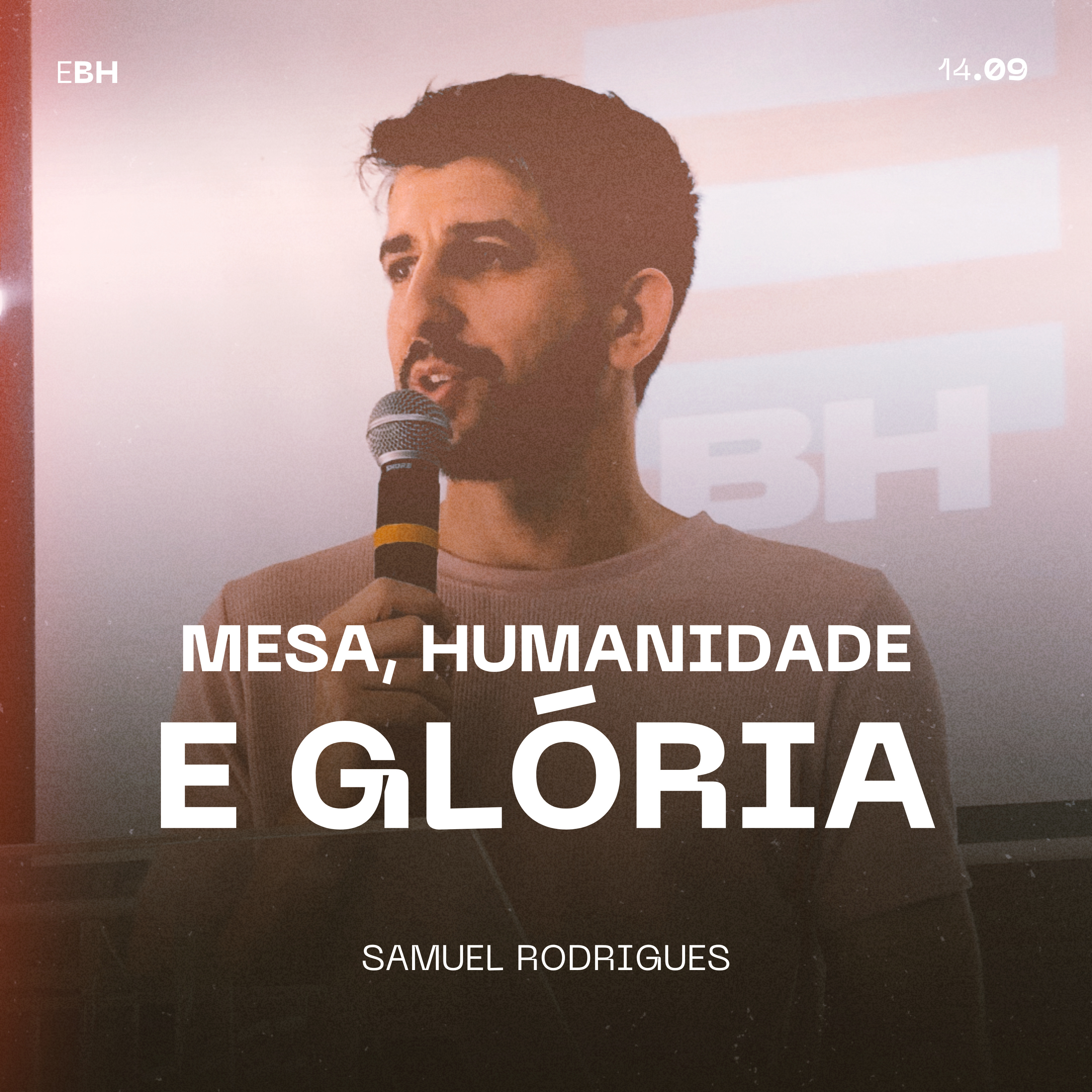 Mesa, Humanidade e Glória - Samuel Rodrigues episode artwork