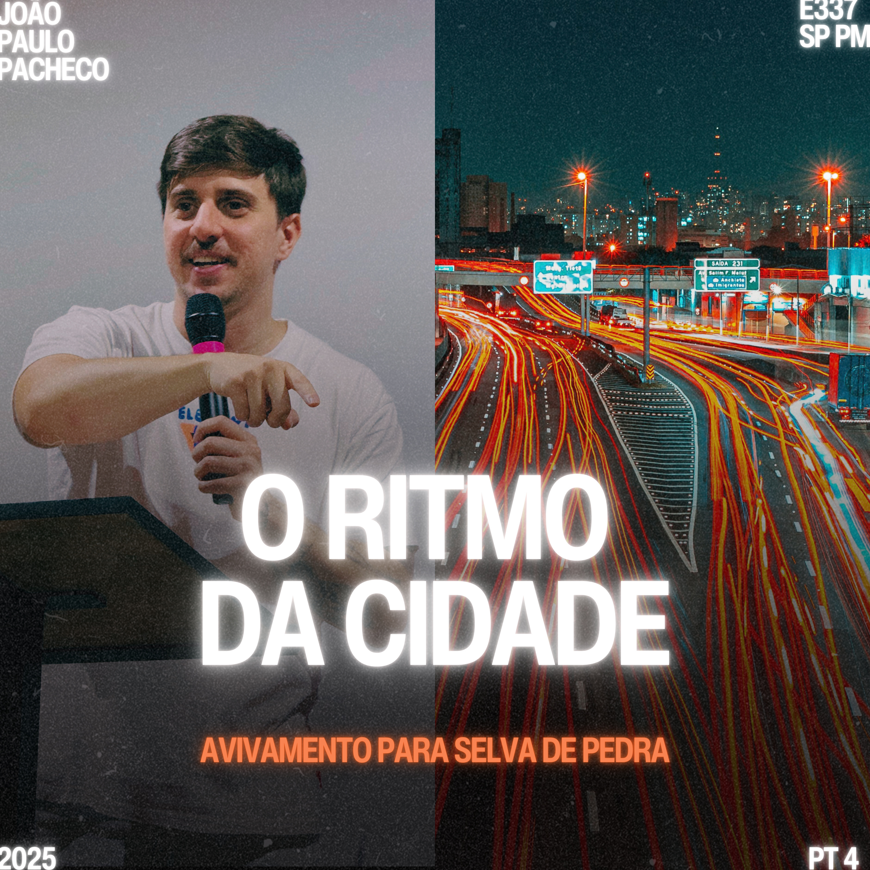 Série: Avivamento na Selva de Pedra (Parte IV): O Ritmo da Cidade - João Paulo Pacheco episode artwork