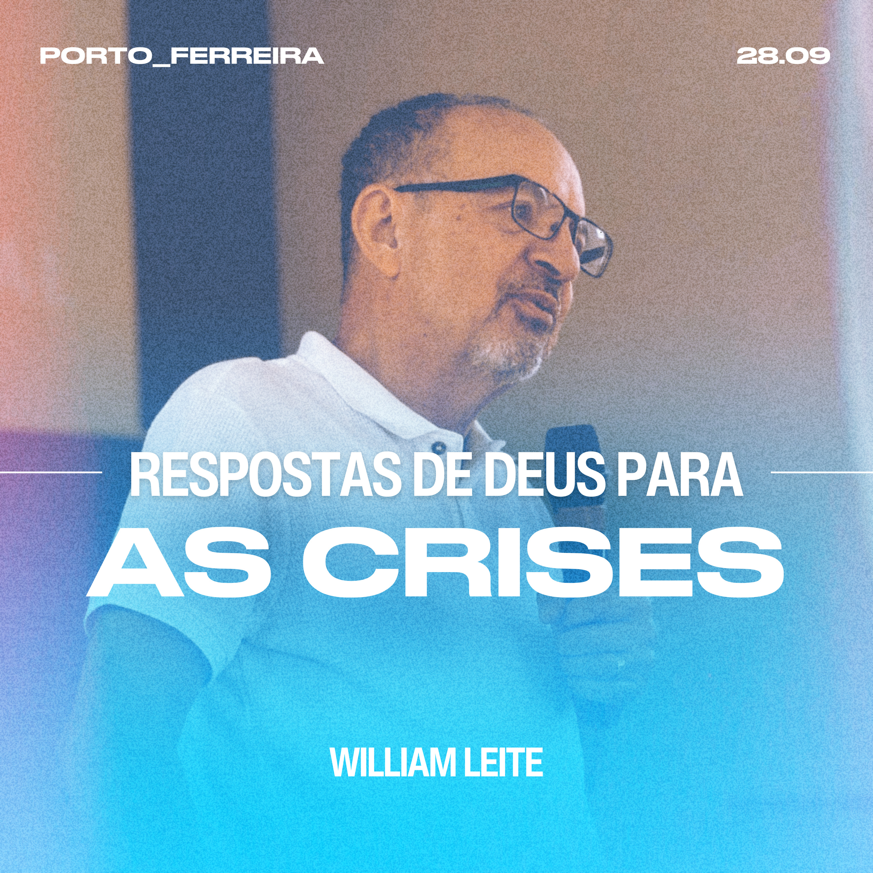 Respostas de Deus Para as Crises - William Leite episode artwork