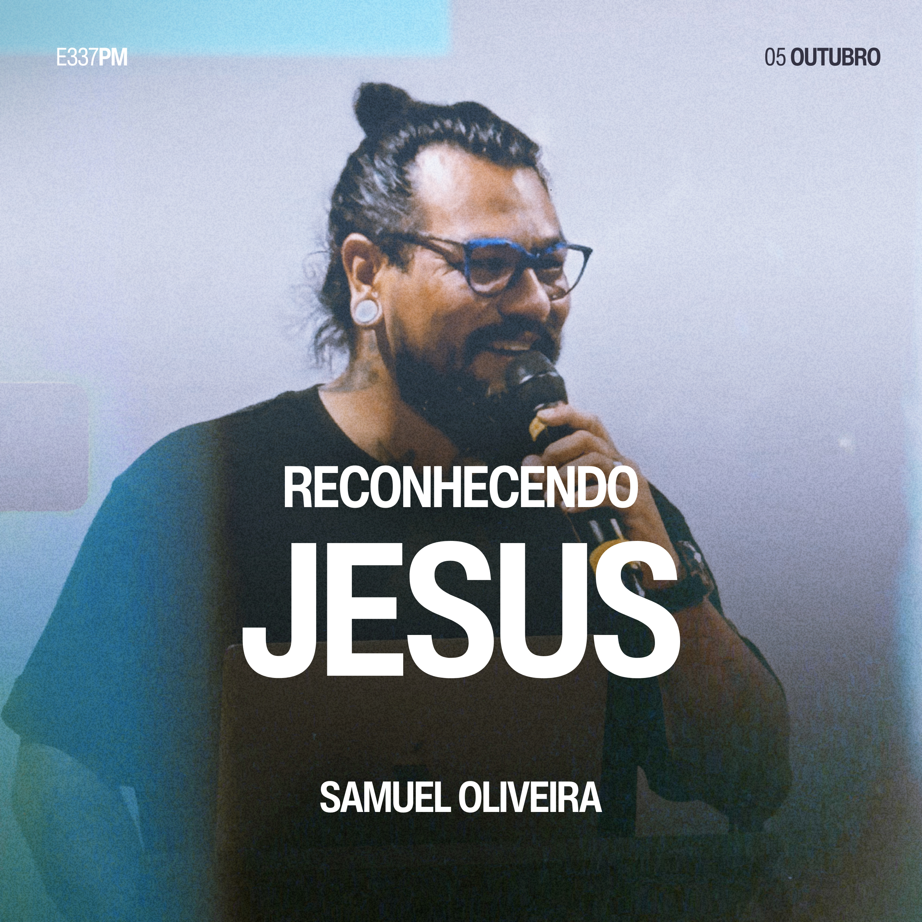 Reconhecendo Jesus - Samuel Oliveira episode artwork