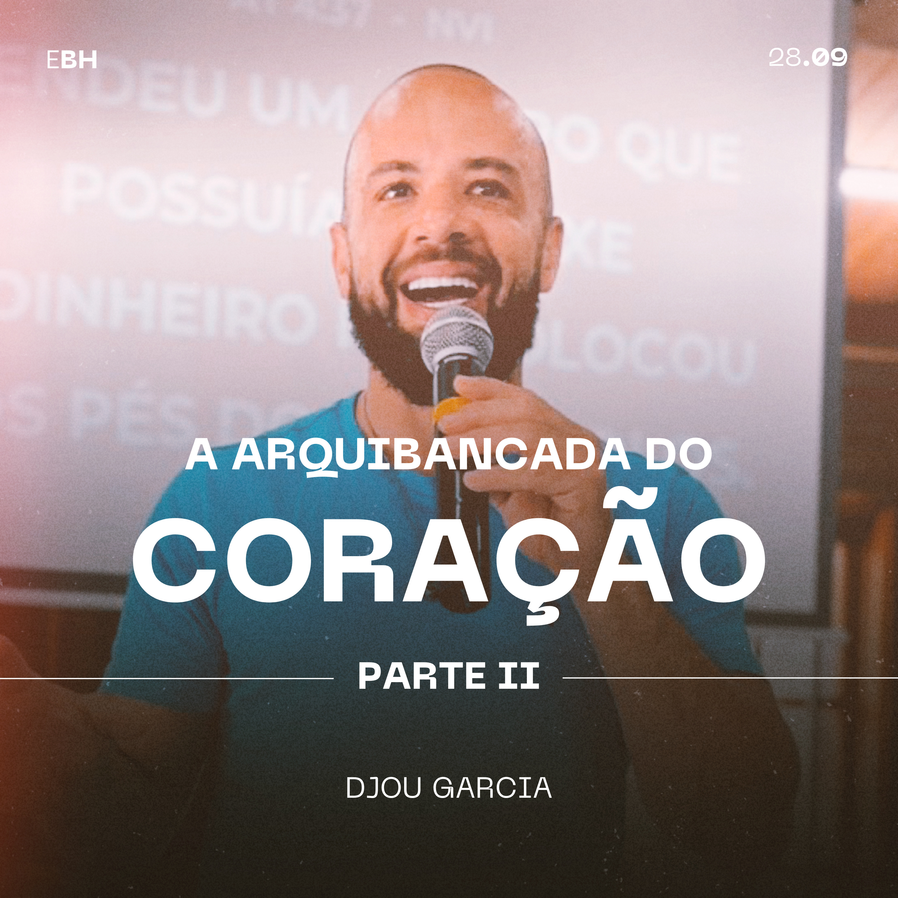 A Arquibancada do Coração (Parte II) - Djou Garcia episode artwork