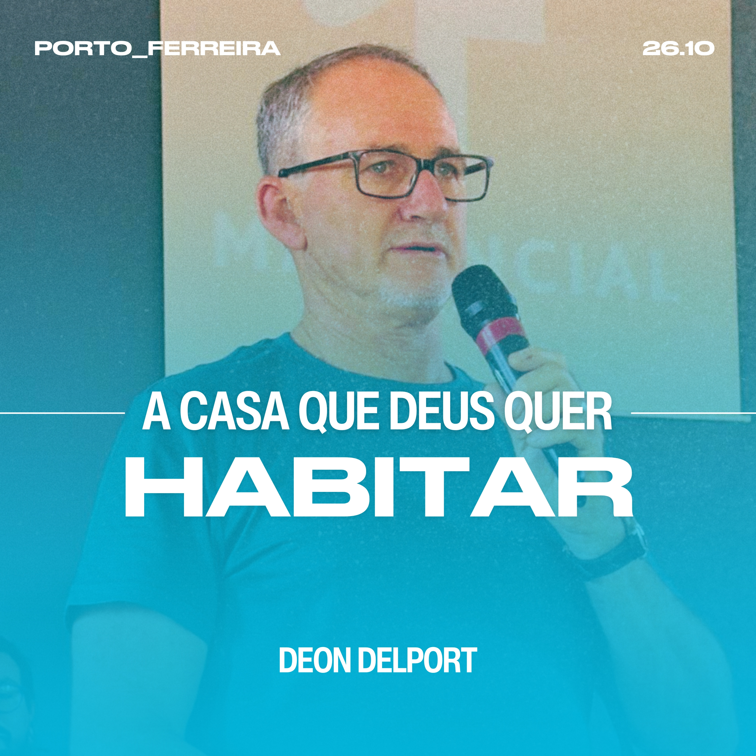 A Casa Que Deus Quer Habitar - Deon Delport episode artwork