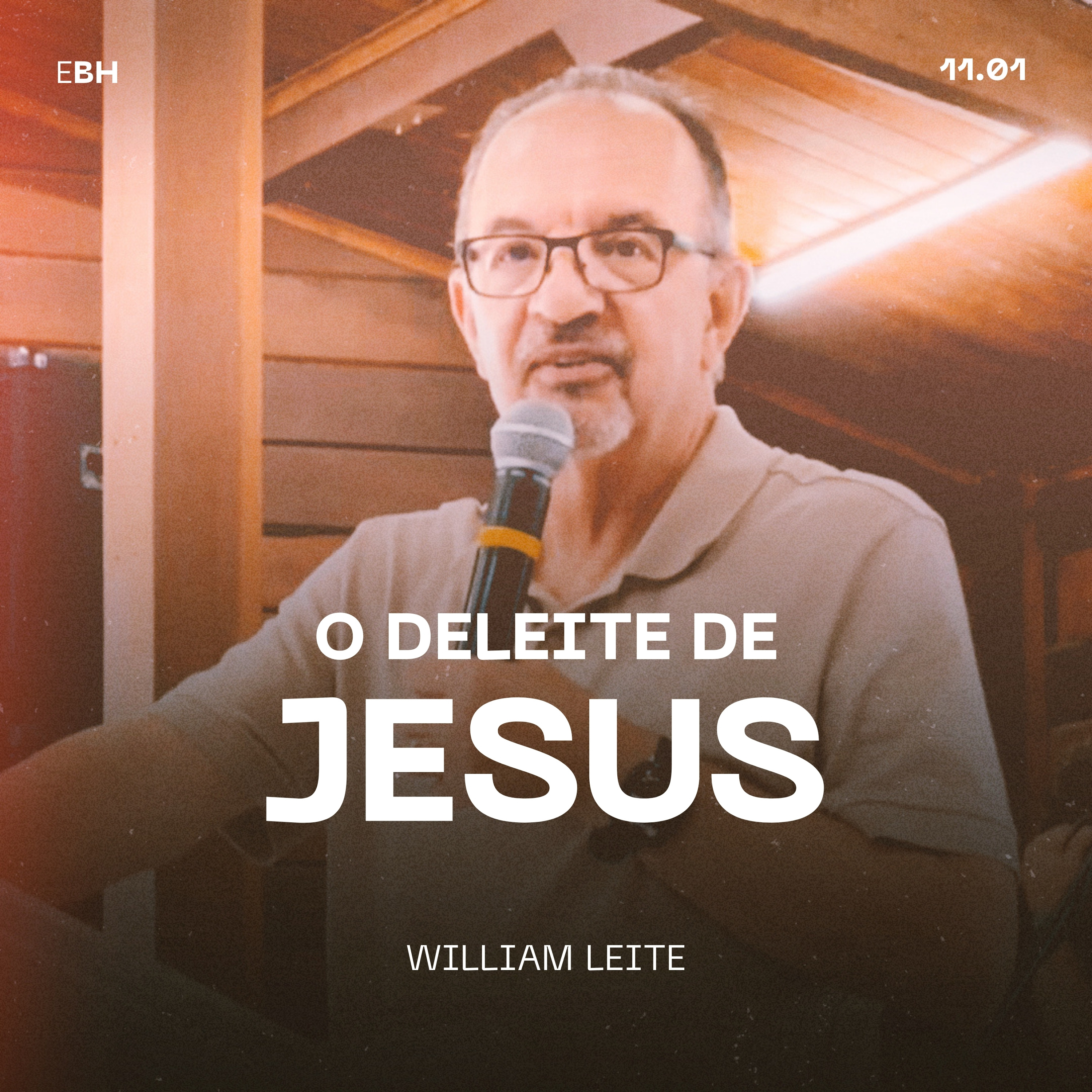 O Deleite de Jesus - William Leite episode artwork