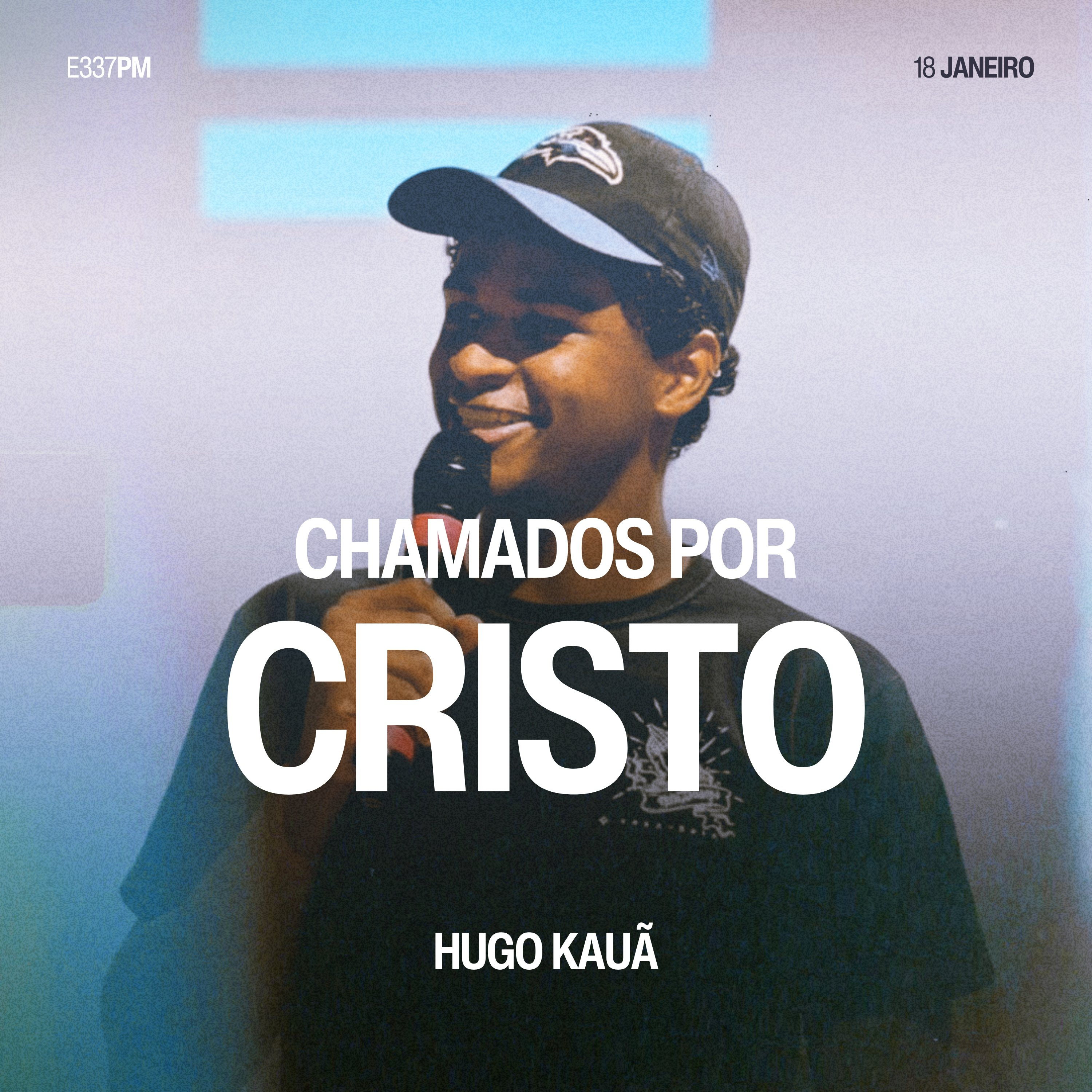 Chamados Por Cristo - Hugo Kauã episode artwork
