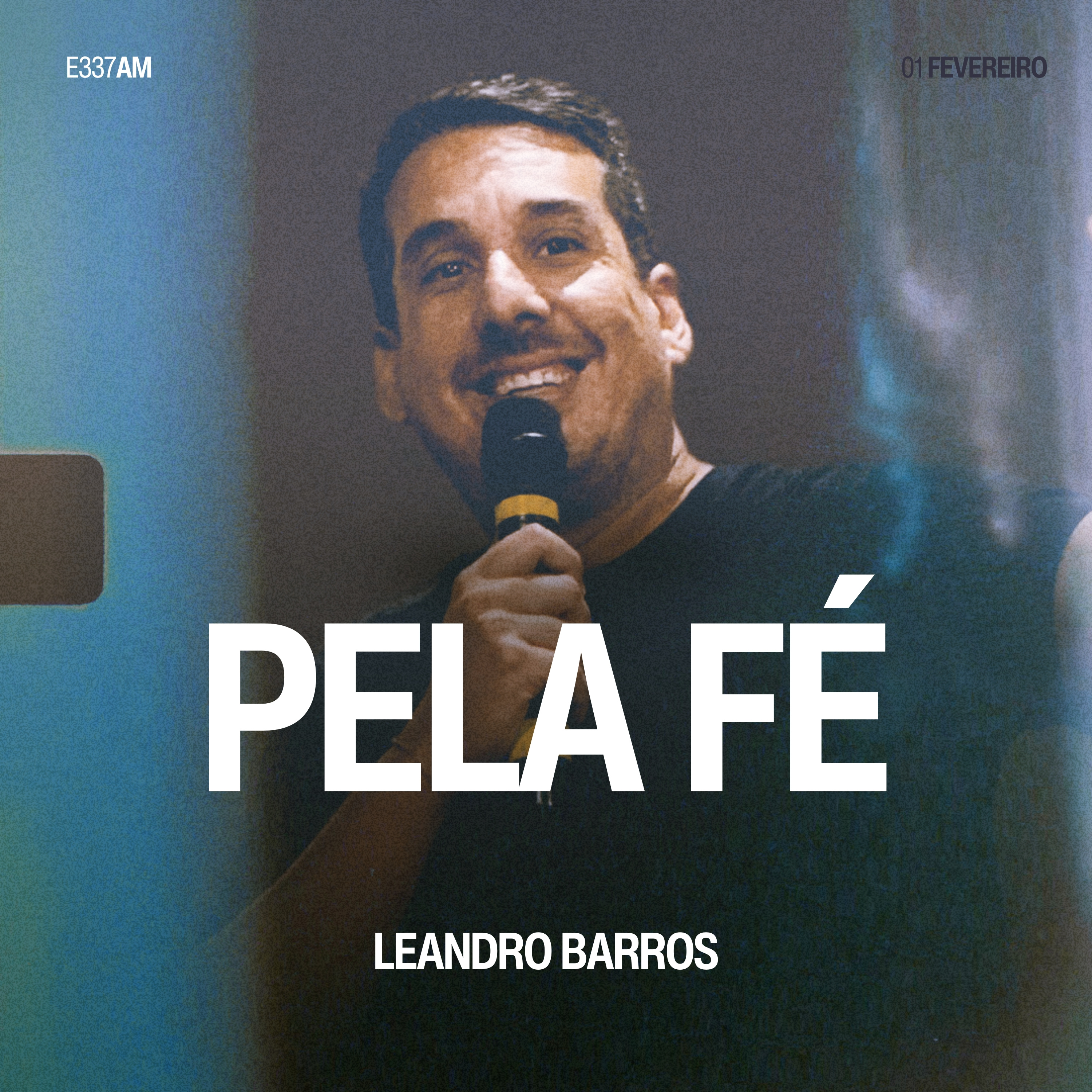 Pela Fé - Leandro Barros episode artwork