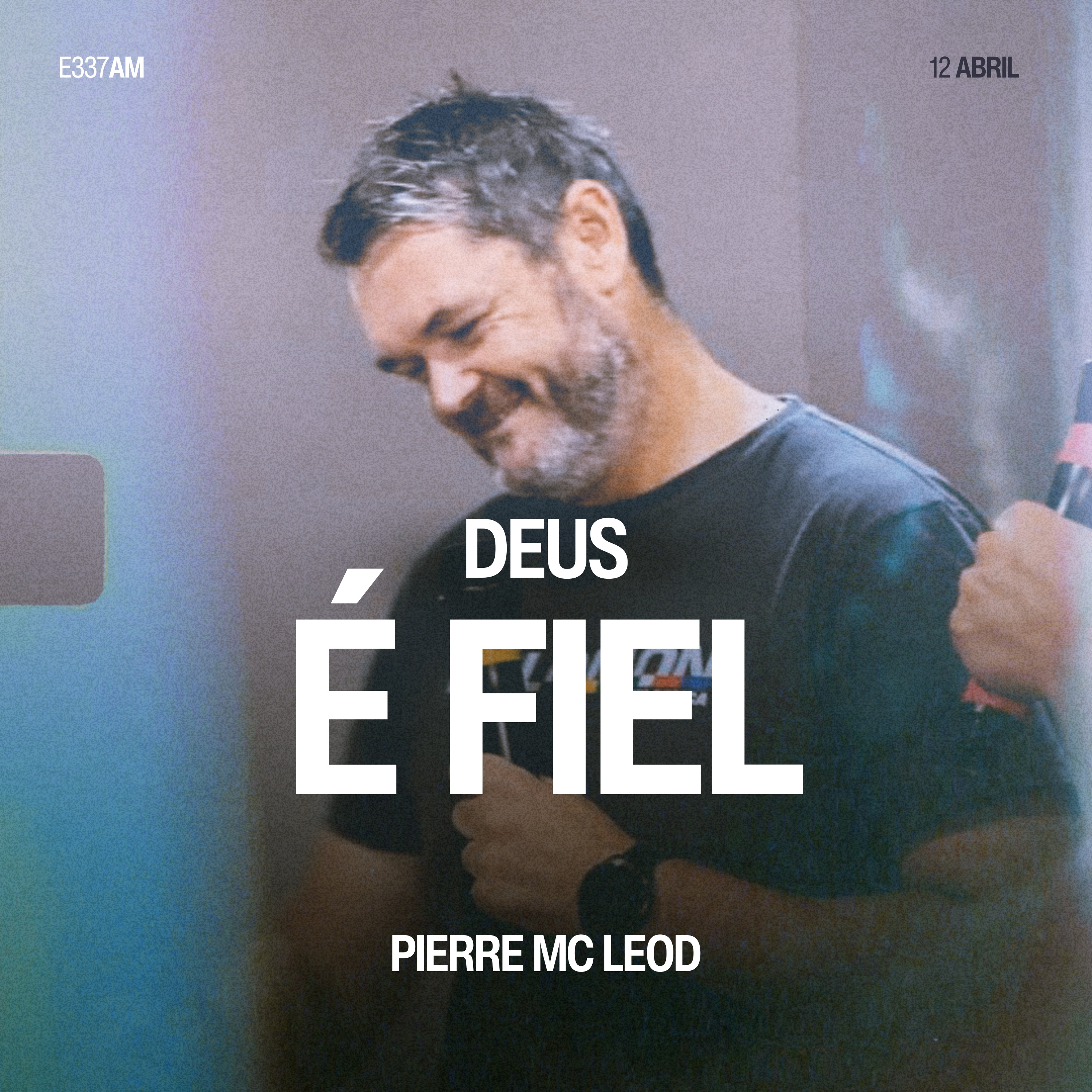 Deus é Fiel - Pierre Mc Leod episode artwork