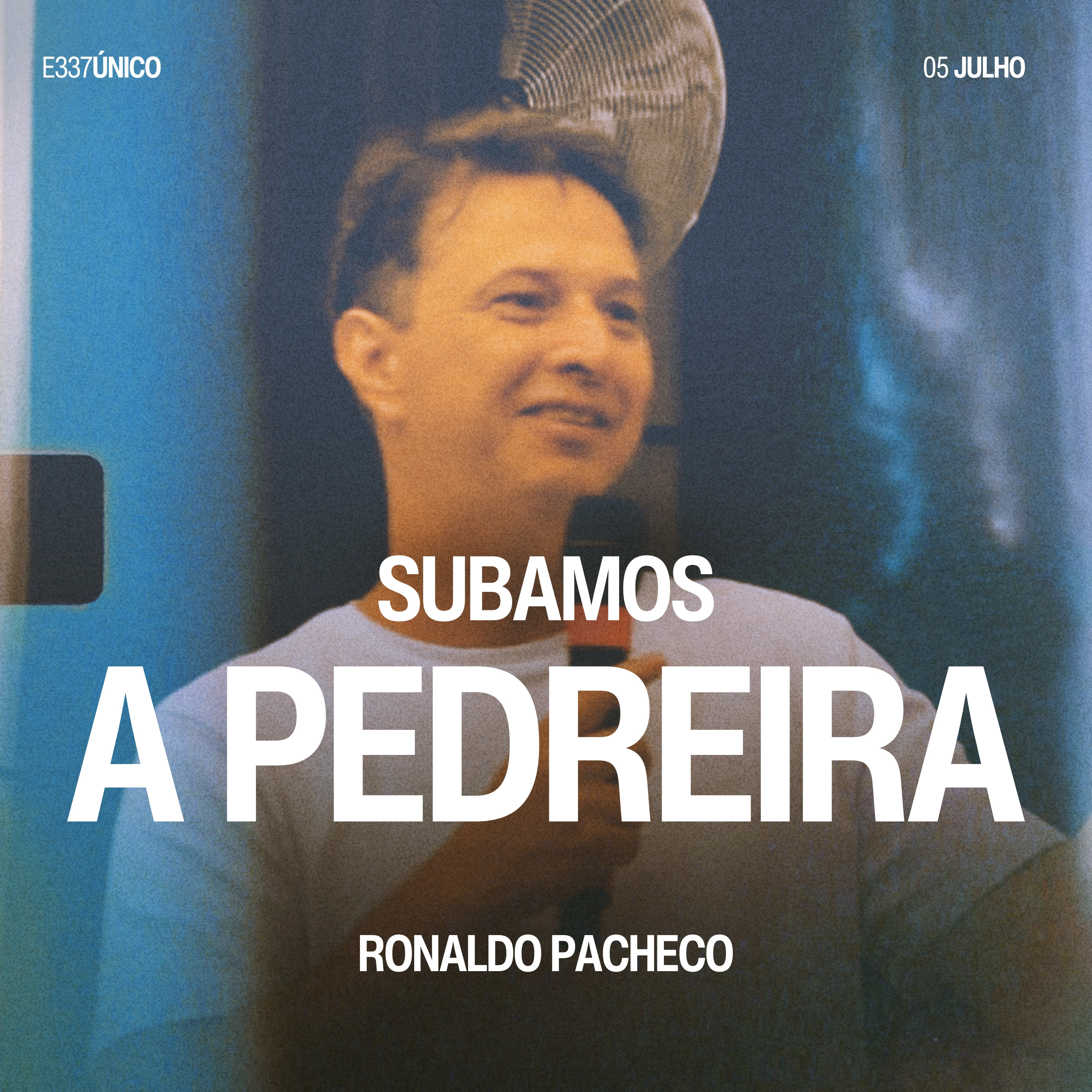 Subamos a Pedreira - Ronaldo Pacheco episode artwork