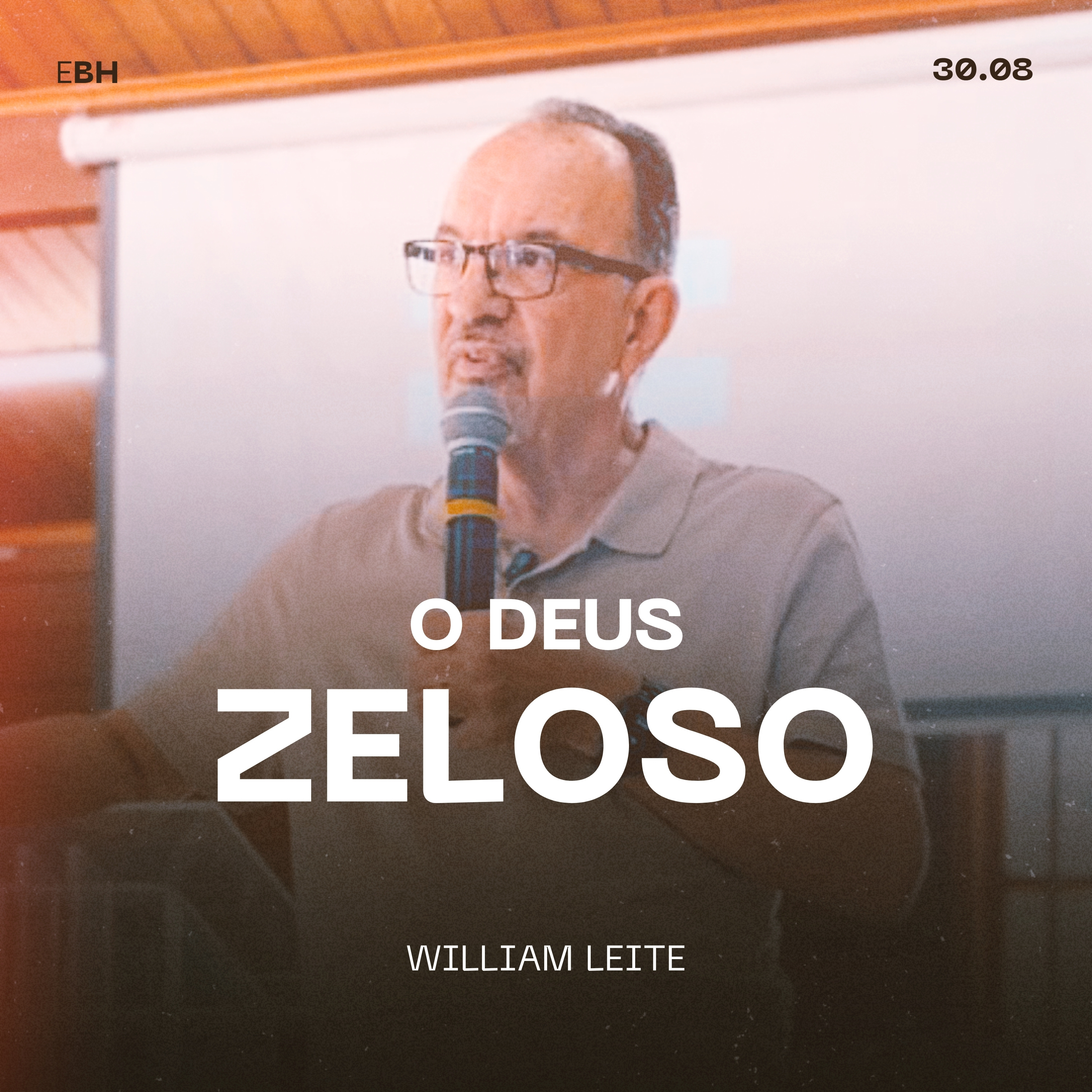 O Deus Zeloso - William Leite episode artwork