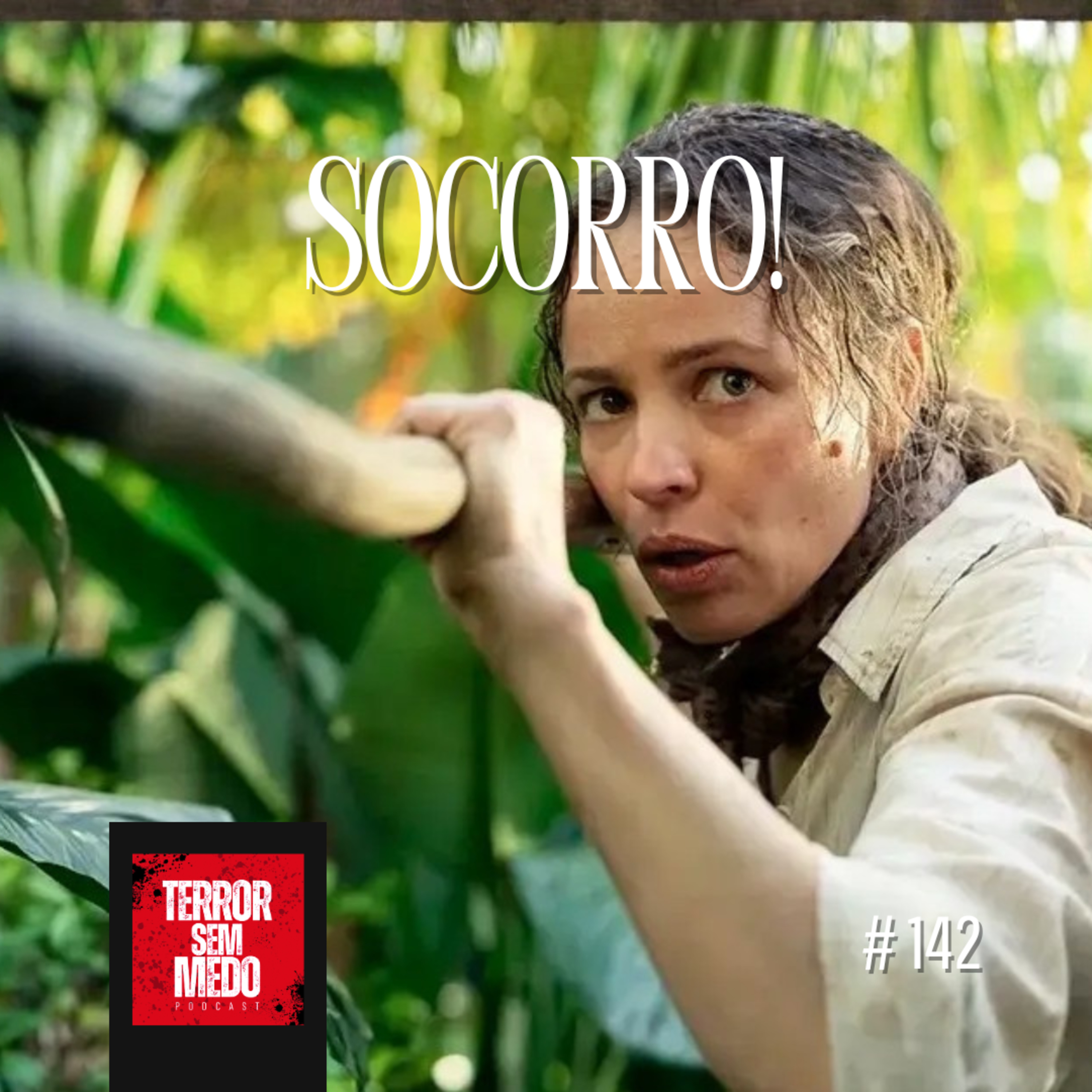 #142 - Socorro! | Terror Sem Medo Podcast episode artwork