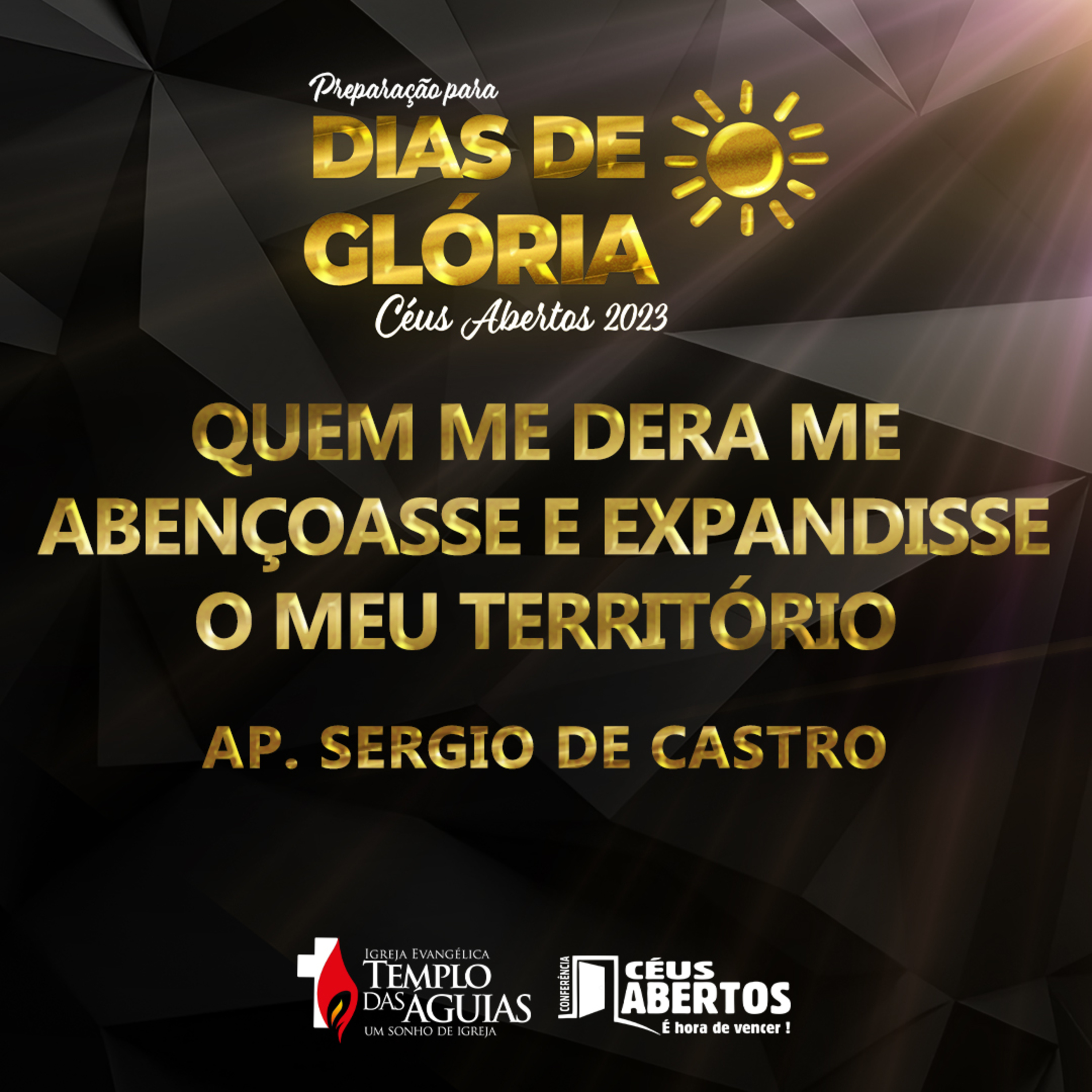 QUEM ME DERA ME ABENÇOASSE E EXPANDISSE O MEU TERRITÓRIO | Ap. Sergio de Castro episode artwork