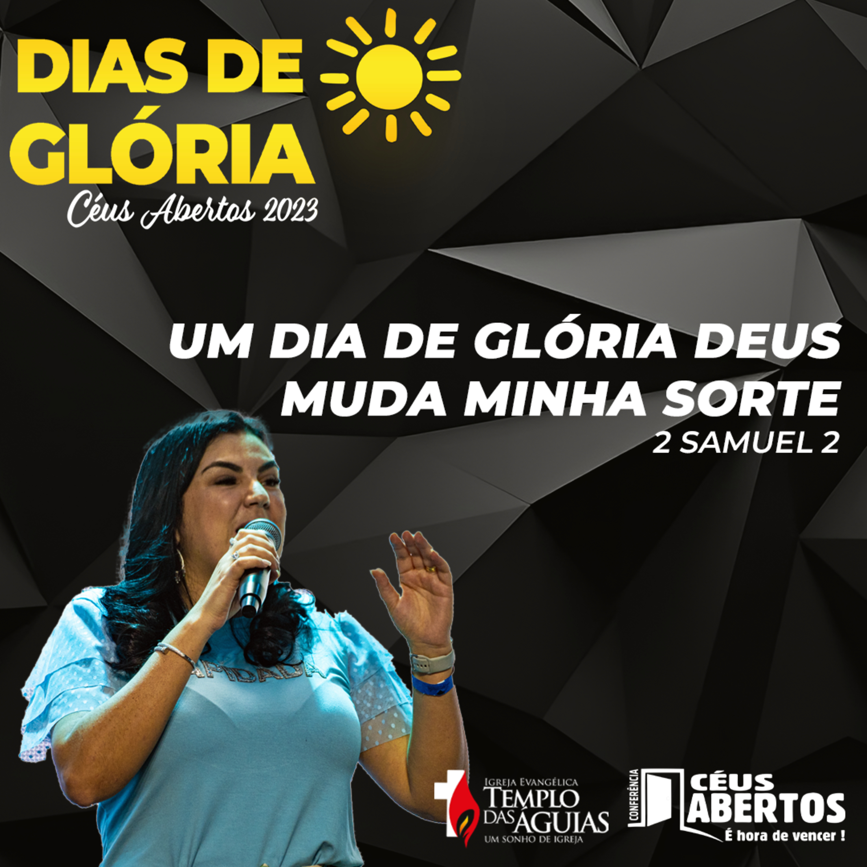 Um dia de glória Deus muda minha sorte - 2 Samuel 2 | Bpª Rafaella N. Martins episode artwork