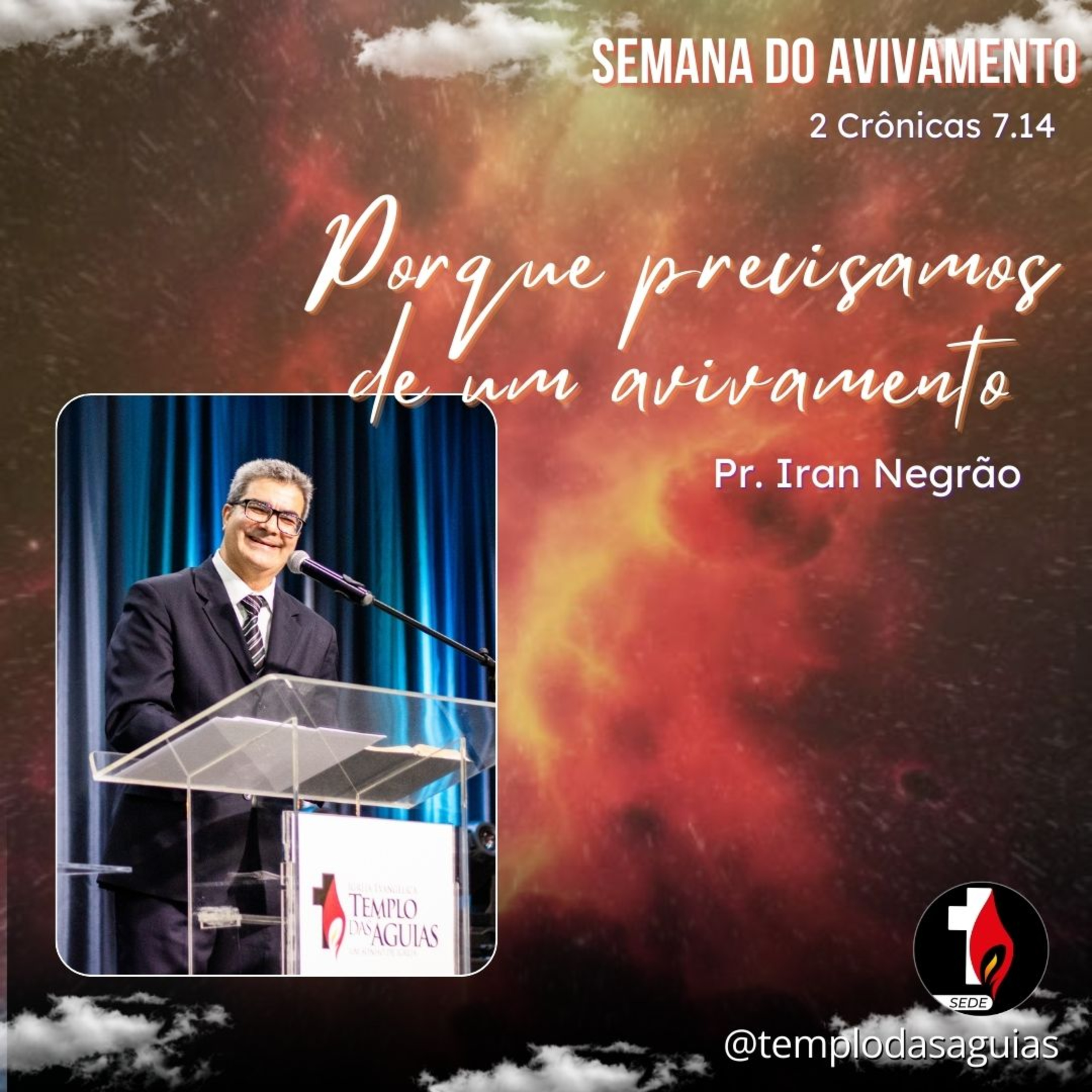 PORQUE NÓS PRECISAMOS DE UM AVIVAMENTO | Pr. Iran Negrão episode artwork