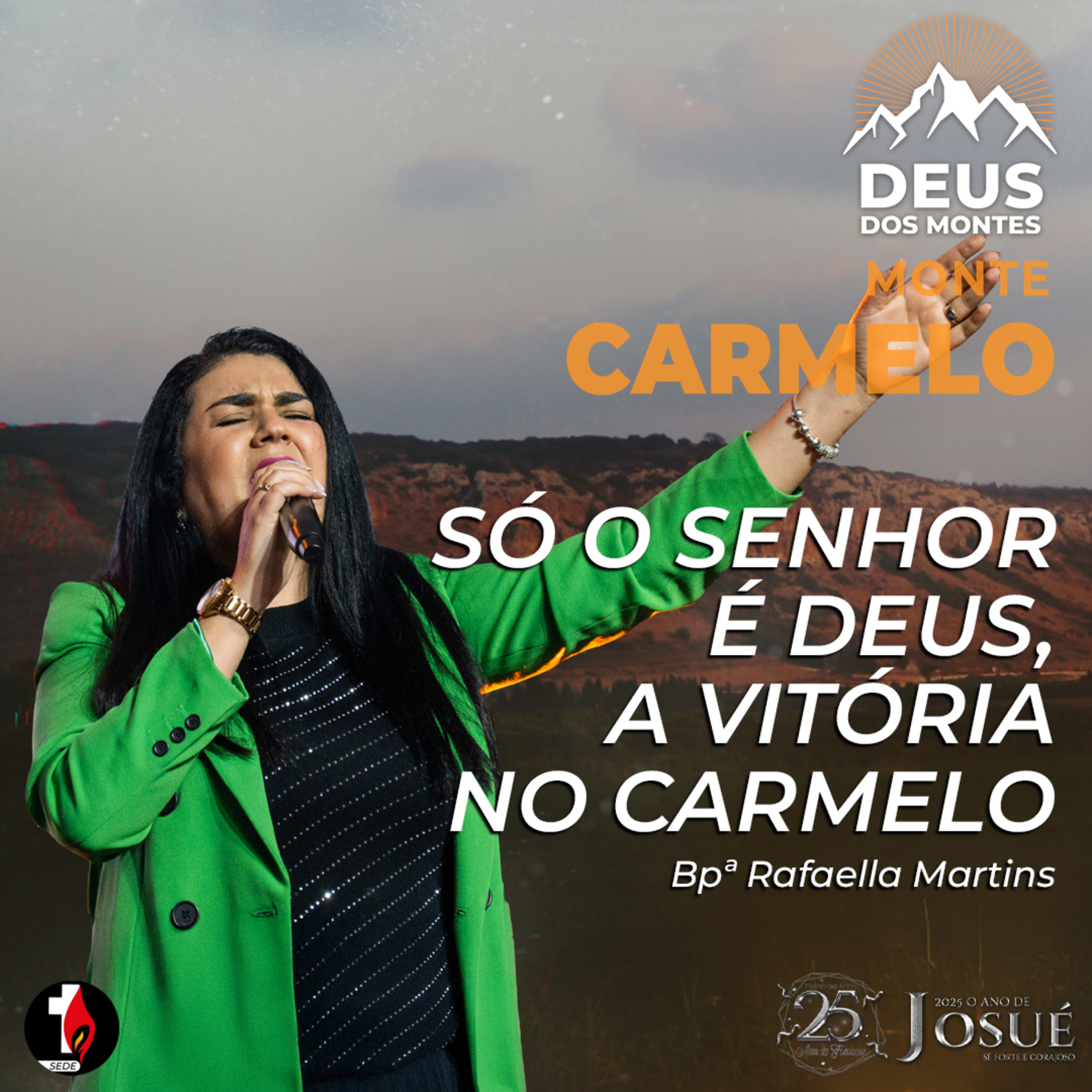 Monte Carmelo | Só o Senhor é Deus, a vitória no Carmelo | Bp. Rafaella Martins episode artwork