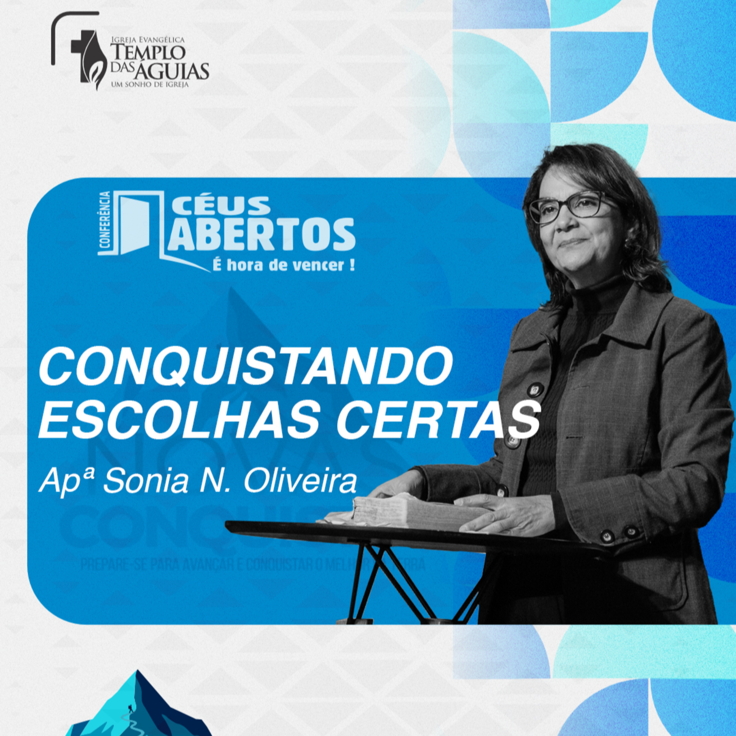 Céus Abertos 2025 | Conquistando escolhas certas | Apª Sônia Negrão episode artwork