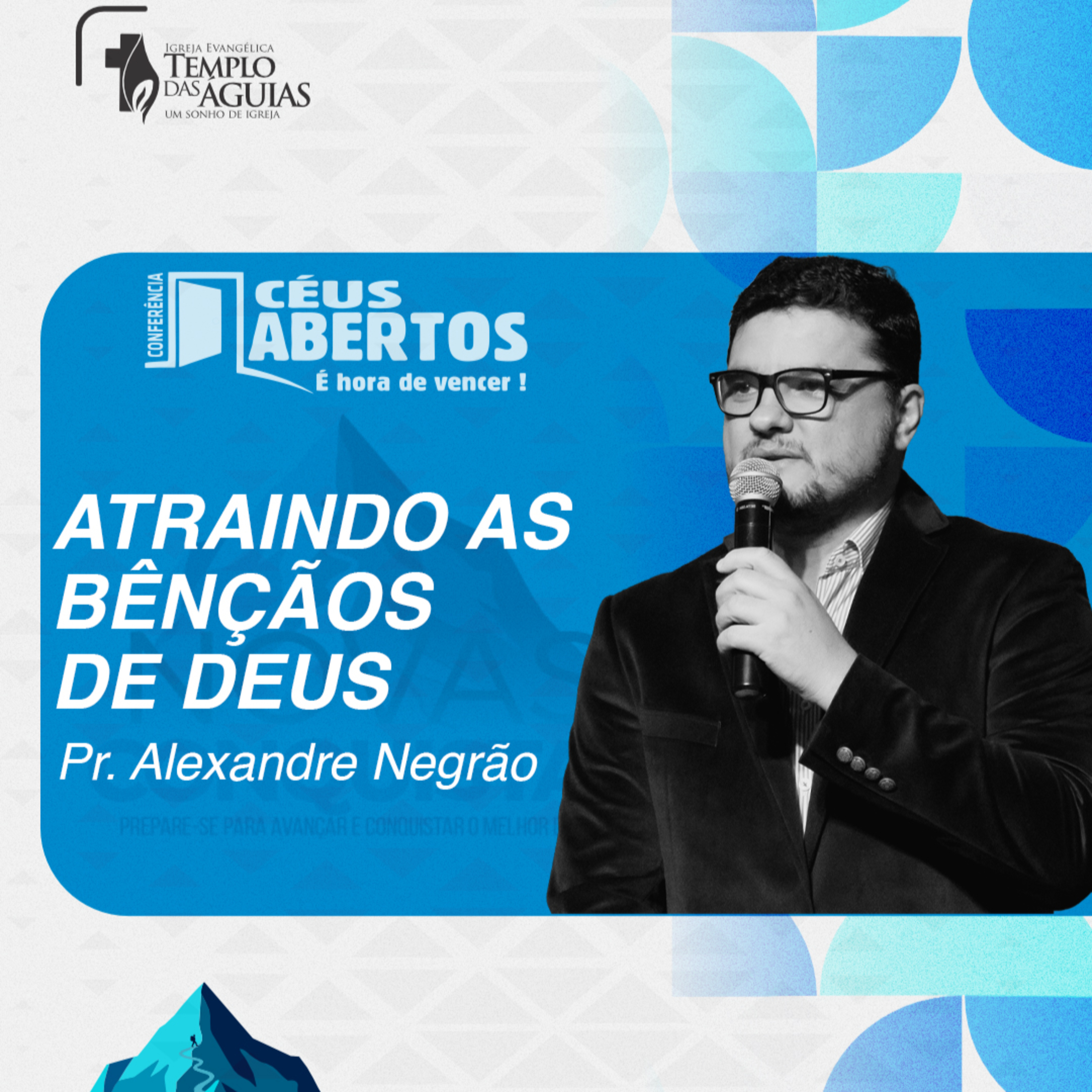 Céus Abertos 2025 | Atraindo as bênçãos de Deus | Pr. Alexandre Negrão episode artwork