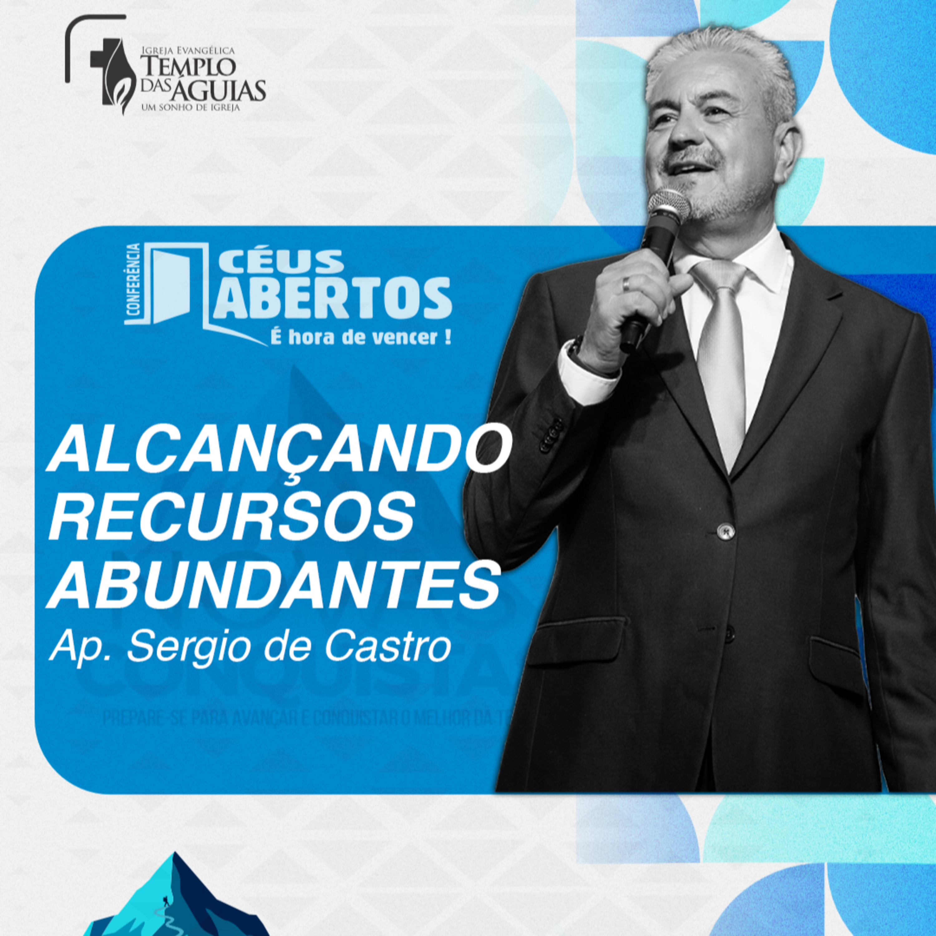 Céus Abertos 2025 | Alcançando recursos abundantes | Ap. Sergio de Castro episode artwork
