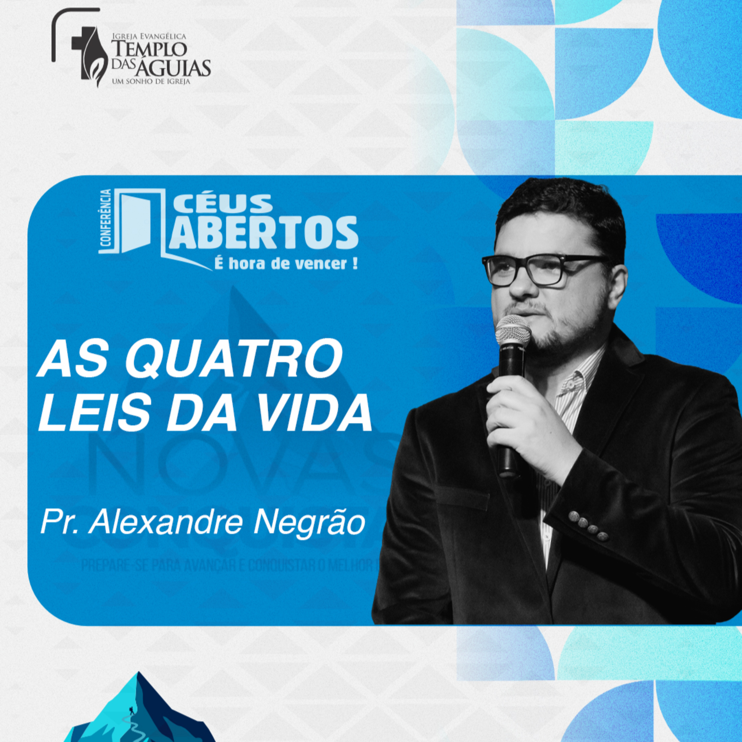 Céus Abertos 2025 | As quatro leis da vida | Pr. Alexandre Negrão episode artwork