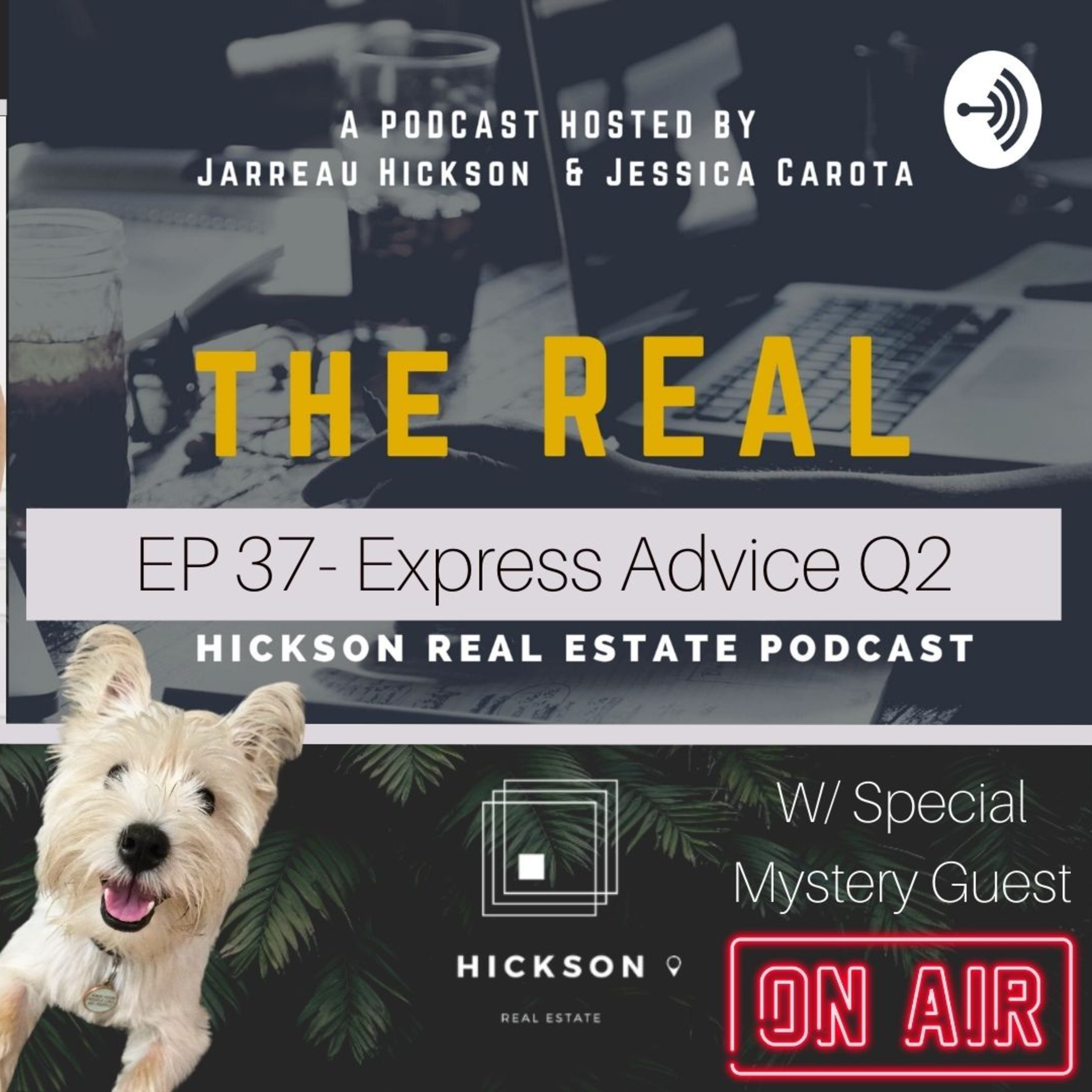 The Real - Hickson Real Estate Podcast