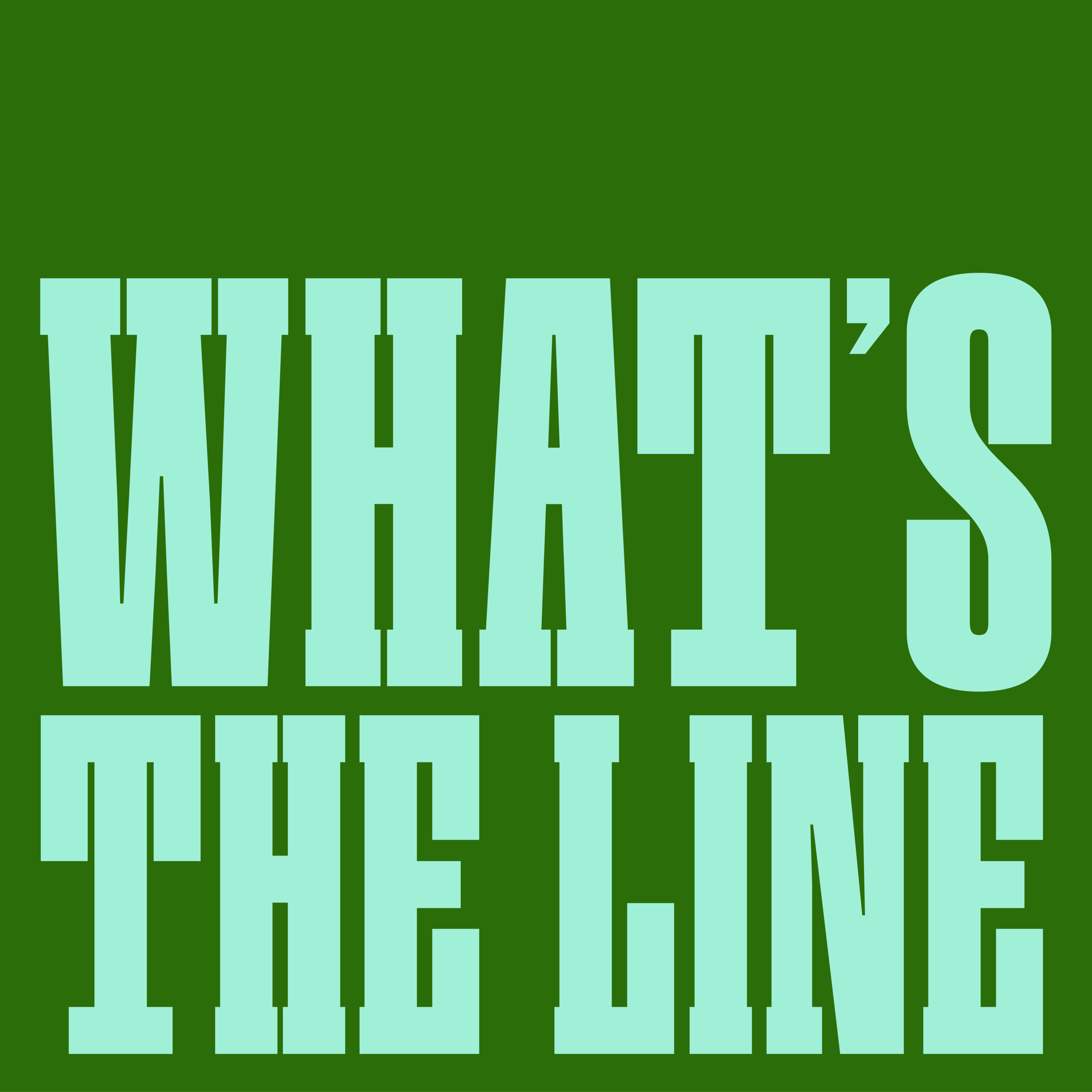 What\'s the Line