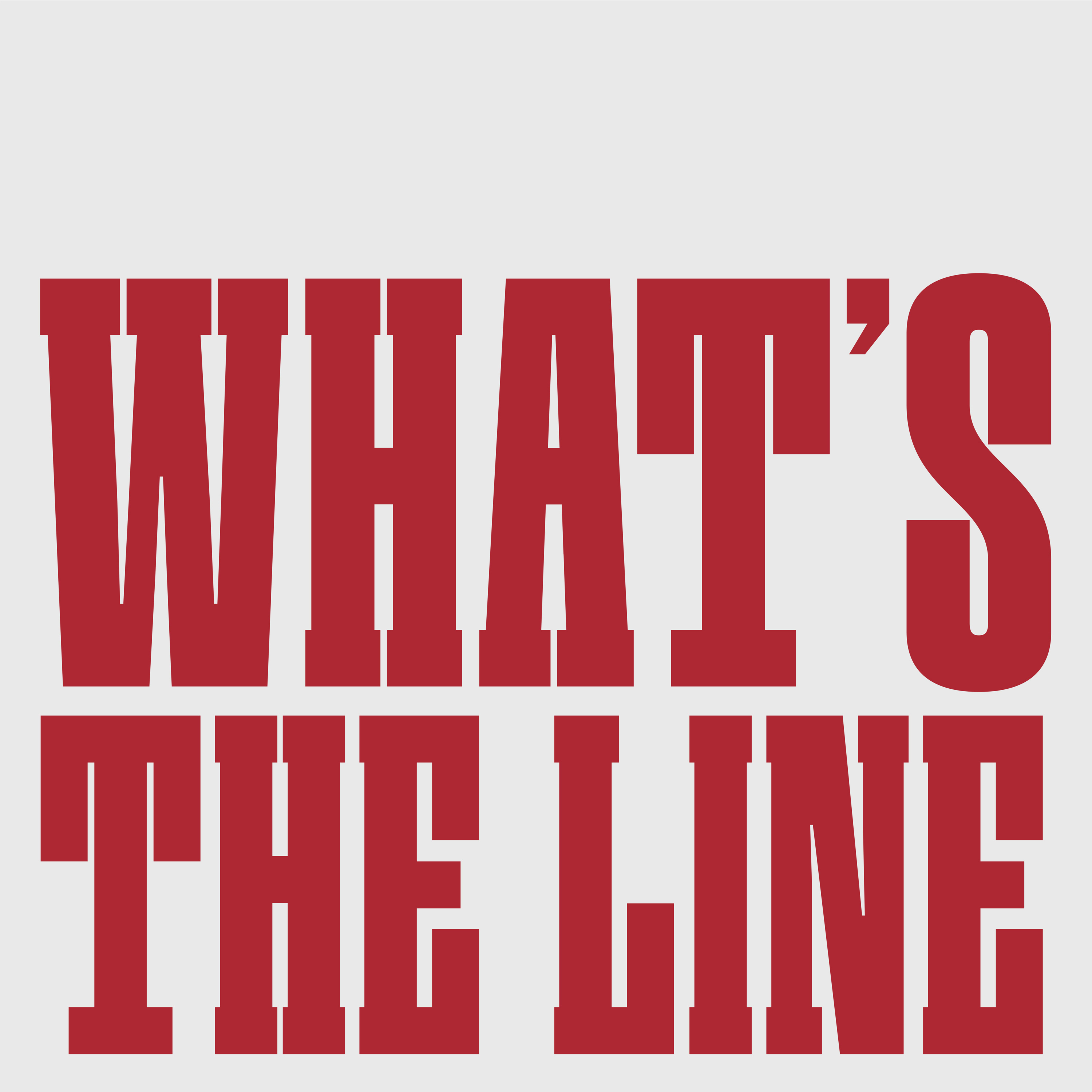 What\'s the Line
