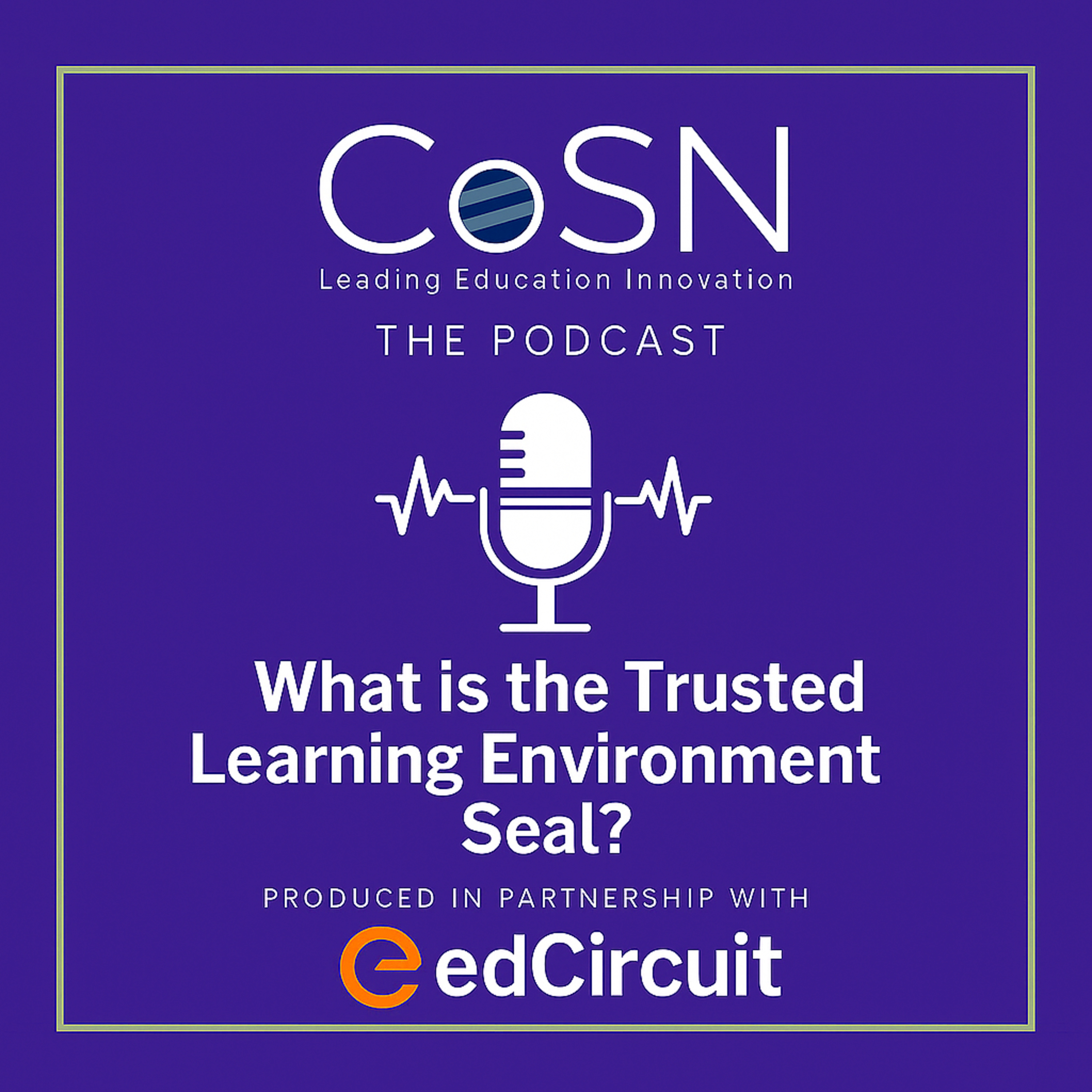 The CoSN Podcast