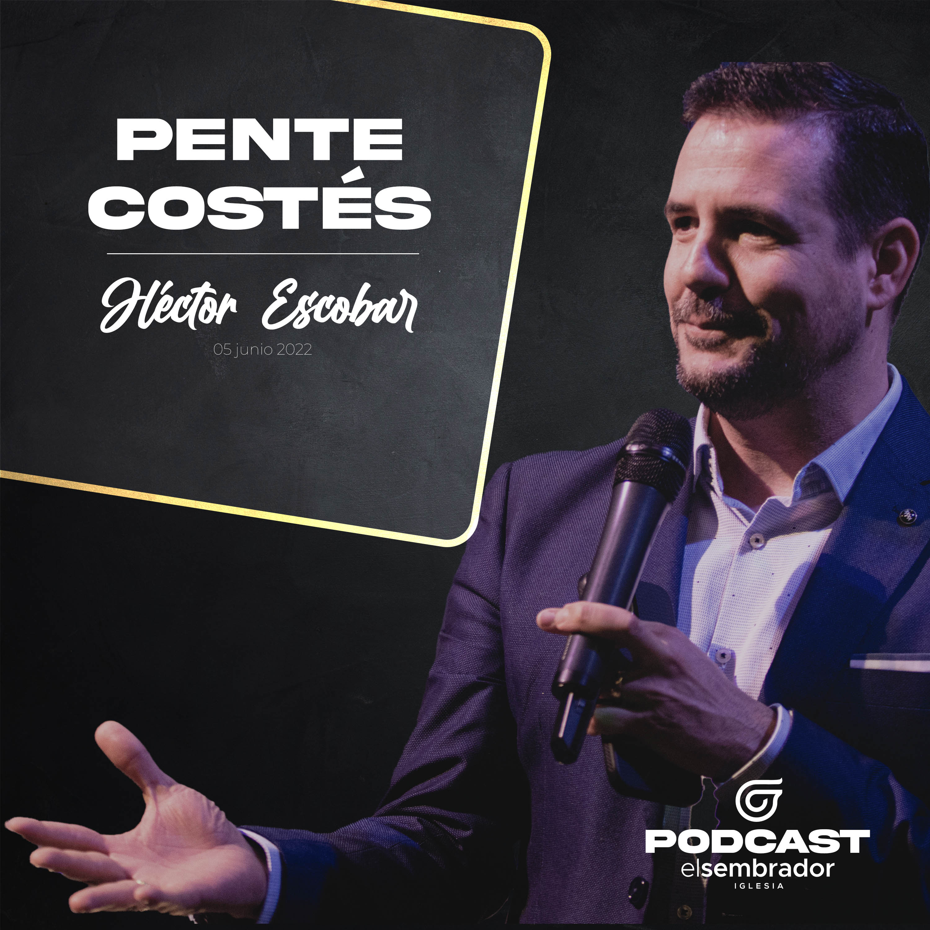 PENTECOSTÉS | Héctor Escobar episode artwork
