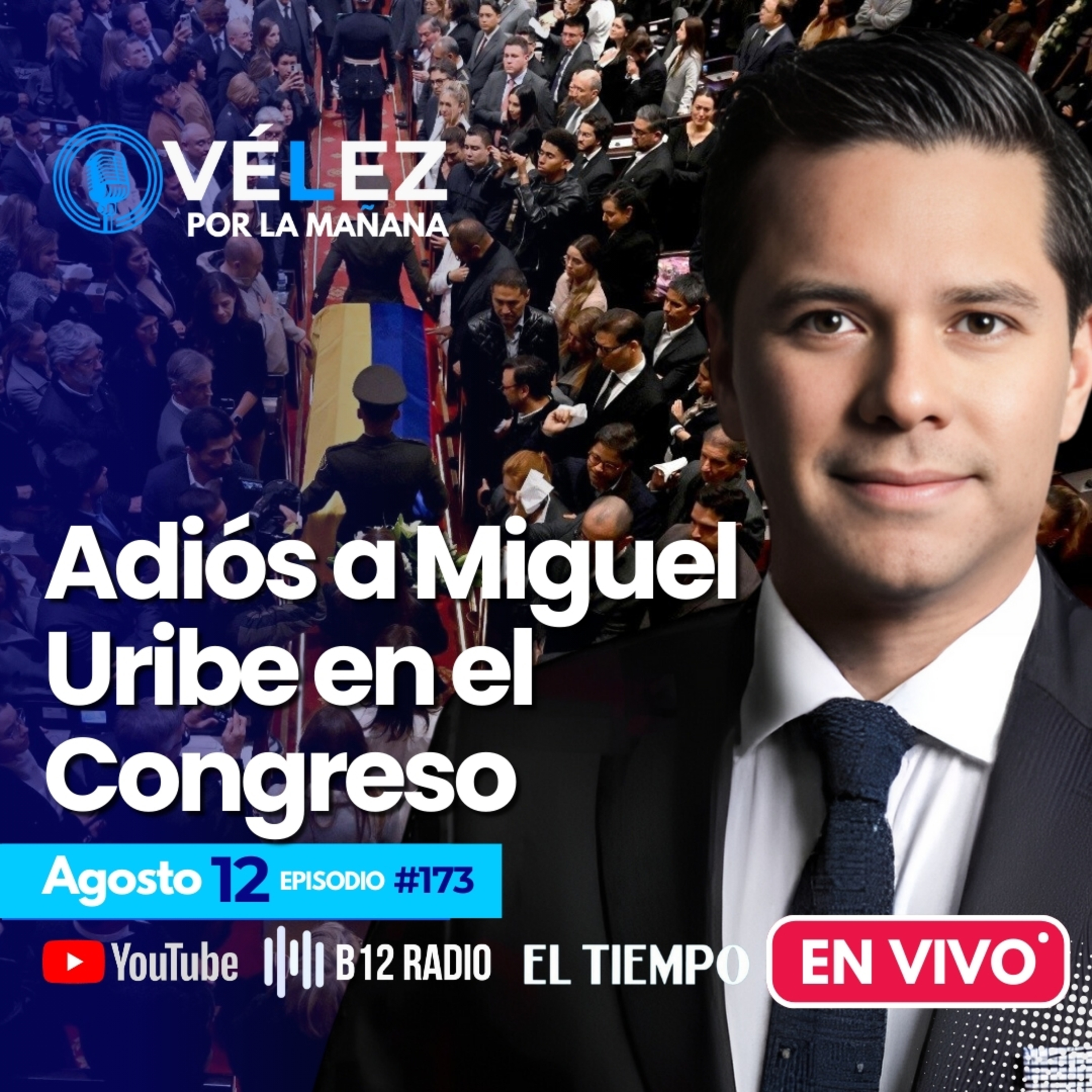 El Podcast con Luis Carlos Vélez