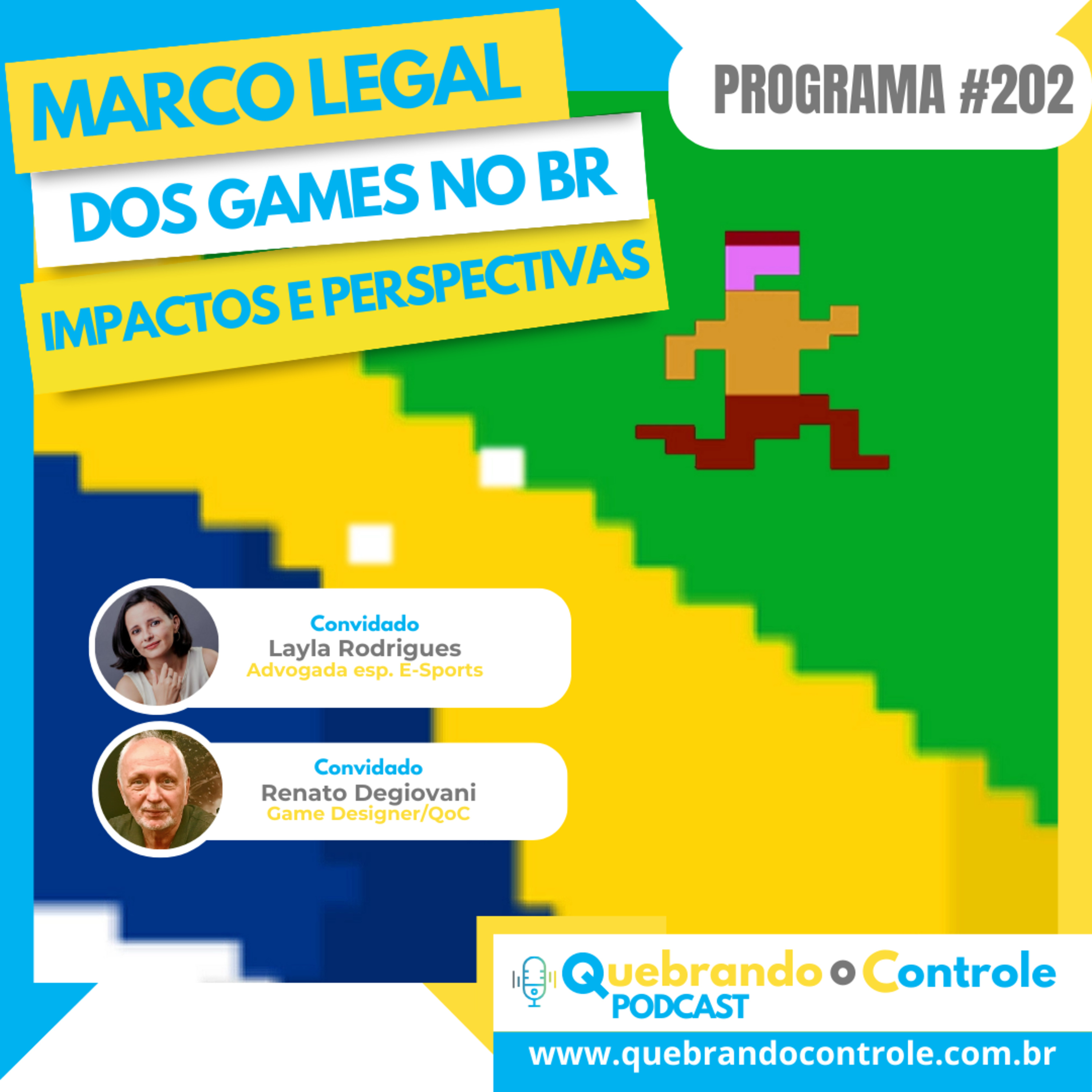 Marco legal dos games no Brasil, impactos e perspectivas - QoC#202 episode artwork