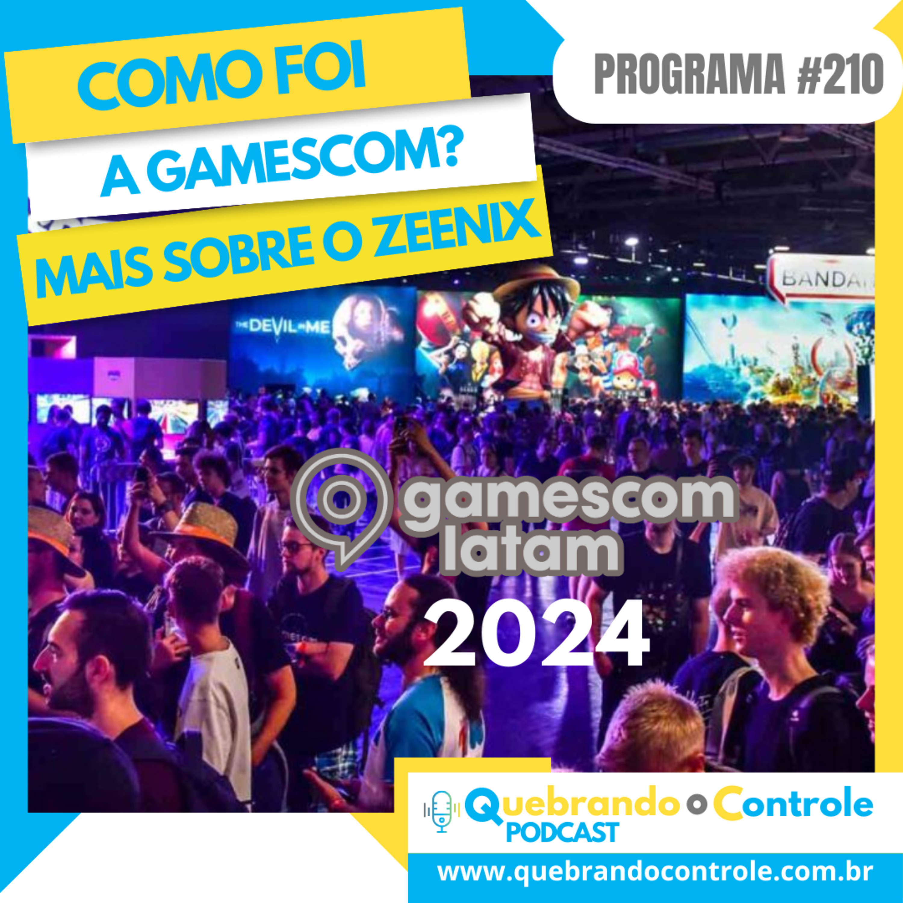 Como foi a Gamescom e o que achamos do Zeenix - QoC#210 episode artwork