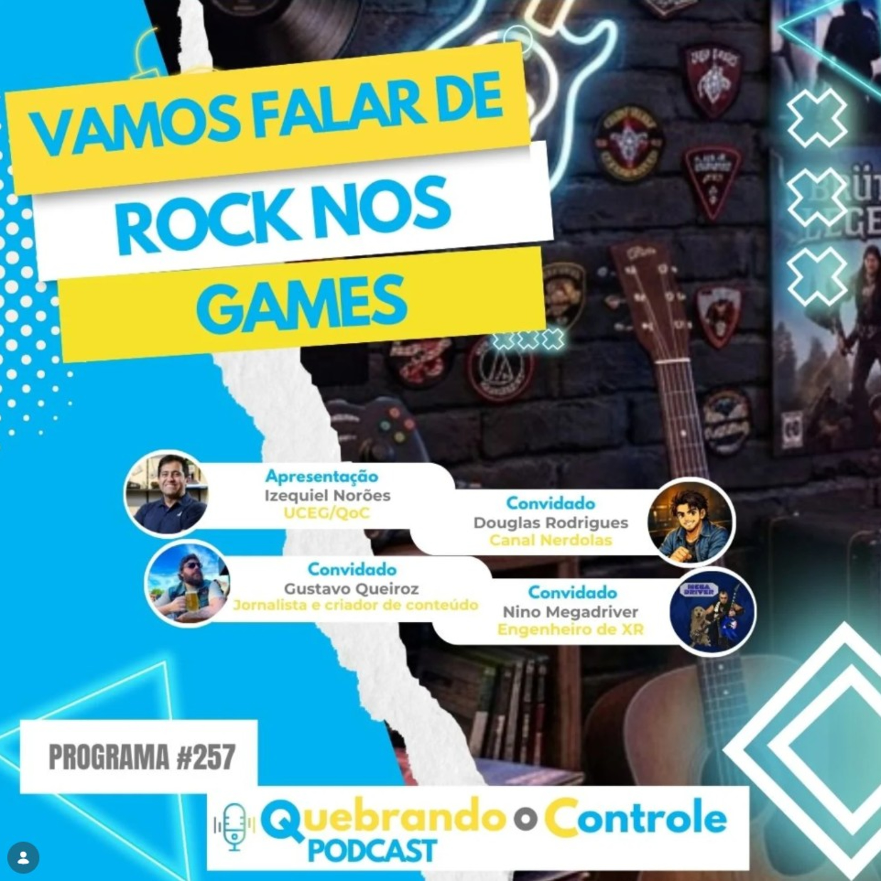 Rock nos Games - QoC #257
