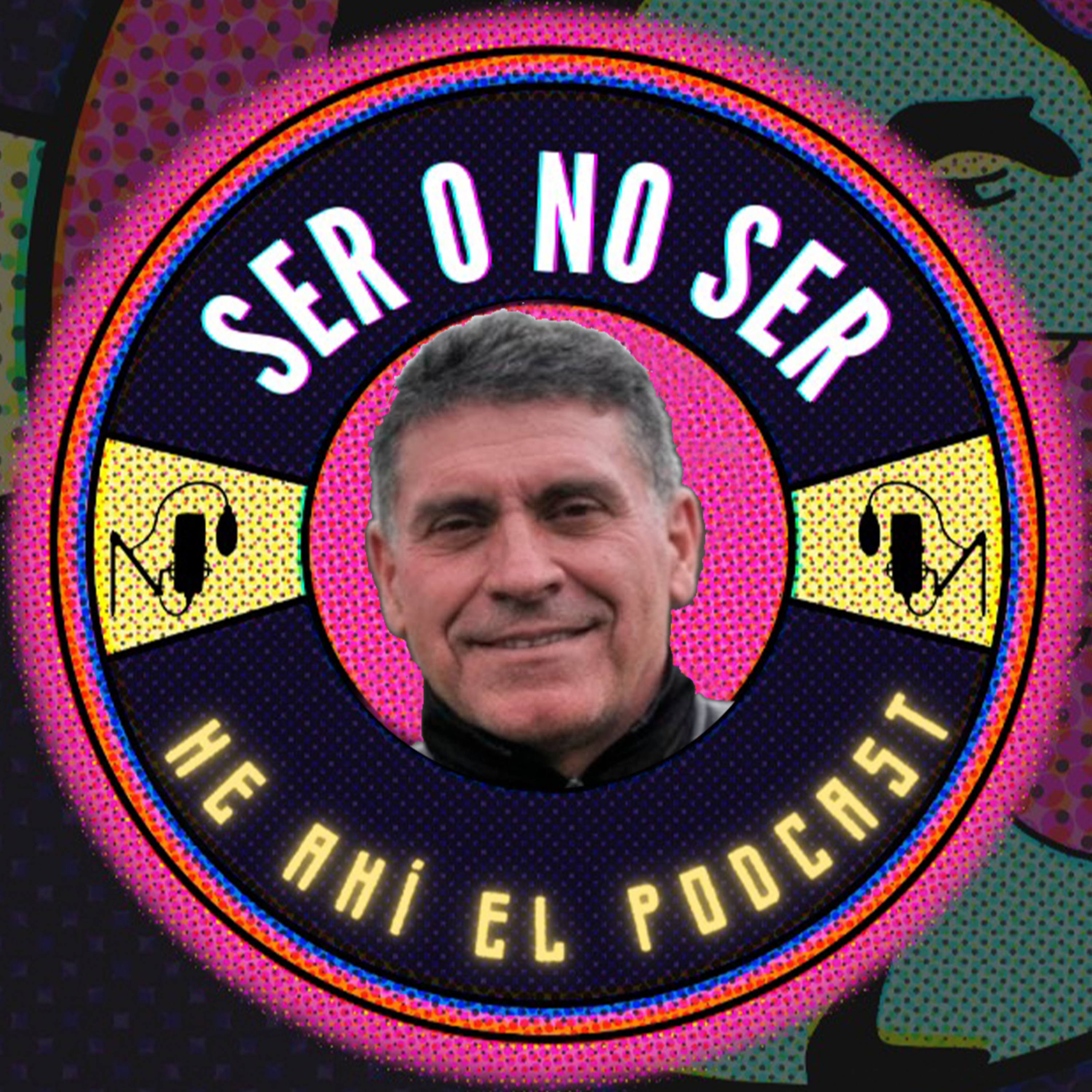 Ser O No Ser, He Ahí El Podcast